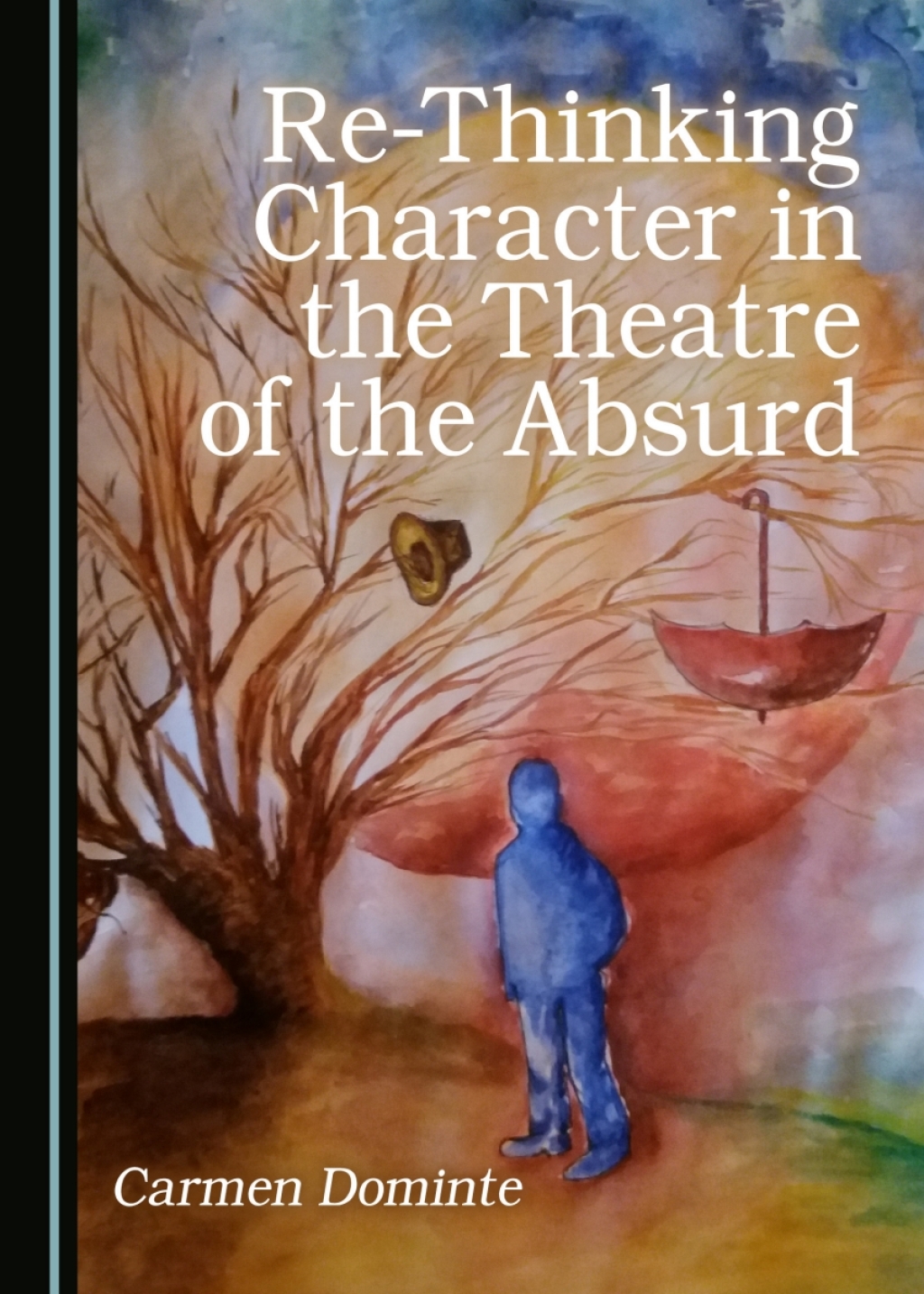 Re-Thinking Character in the Theatre of the Absurd 1st Edition â€“ PDF/EPUB Version Downloadable