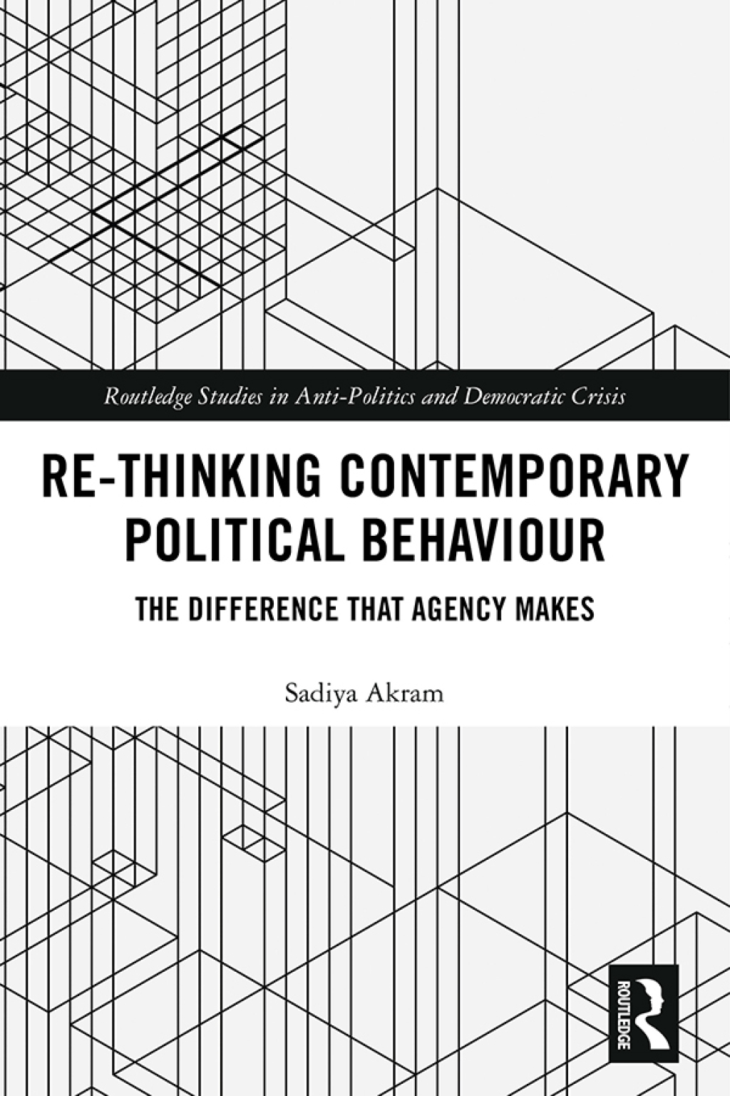Re-thinking Contemporary Political Behaviour The Difference that Agency Makes 1st Edition â€“ PDF/EPUB Version Downloadable