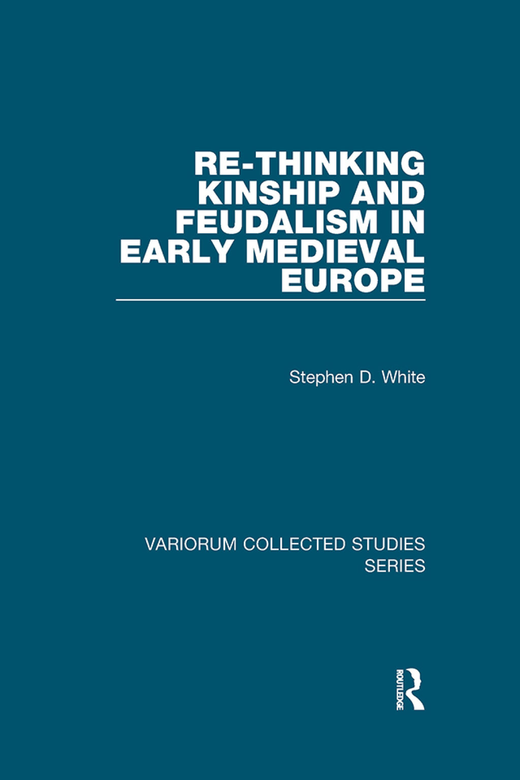 Re-Thinking Kinship and Feudalism in Early Medieval Europe 1st Edition â€“ PDF/EPUB Version Downloadable