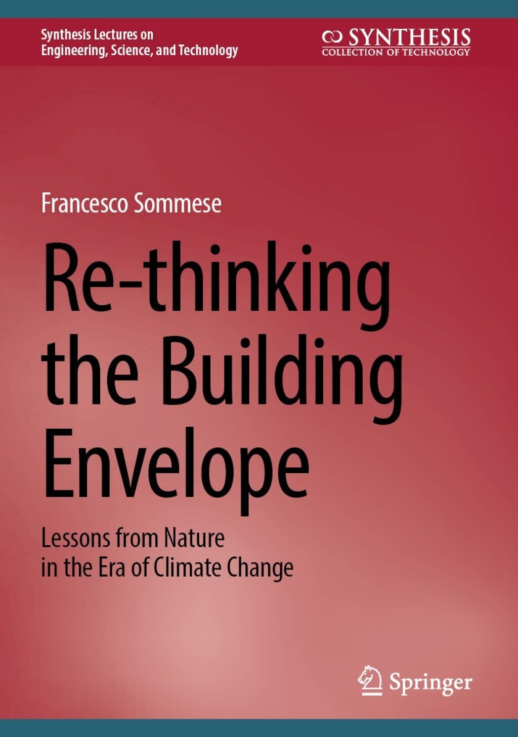 Re-thinking the Building Envelope Lessons from Nature in the Era of Climate Change  â€“ PDF/EPUB Version Downloadable