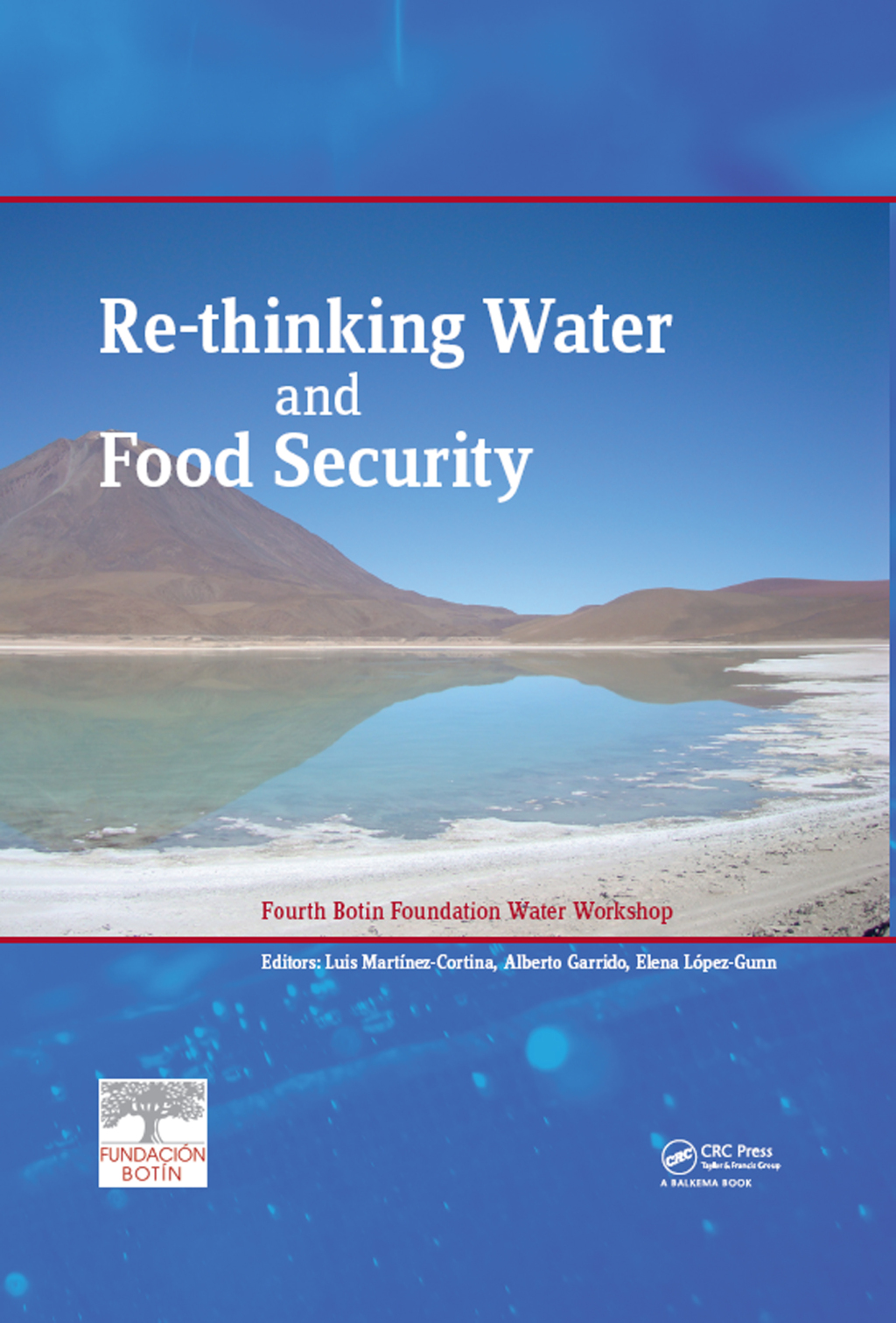 Re-thinking Water and Food Security Fourth Botin Foundation Water Workshop 1st Edition â€“ PDF/EPUB Version Downloadable