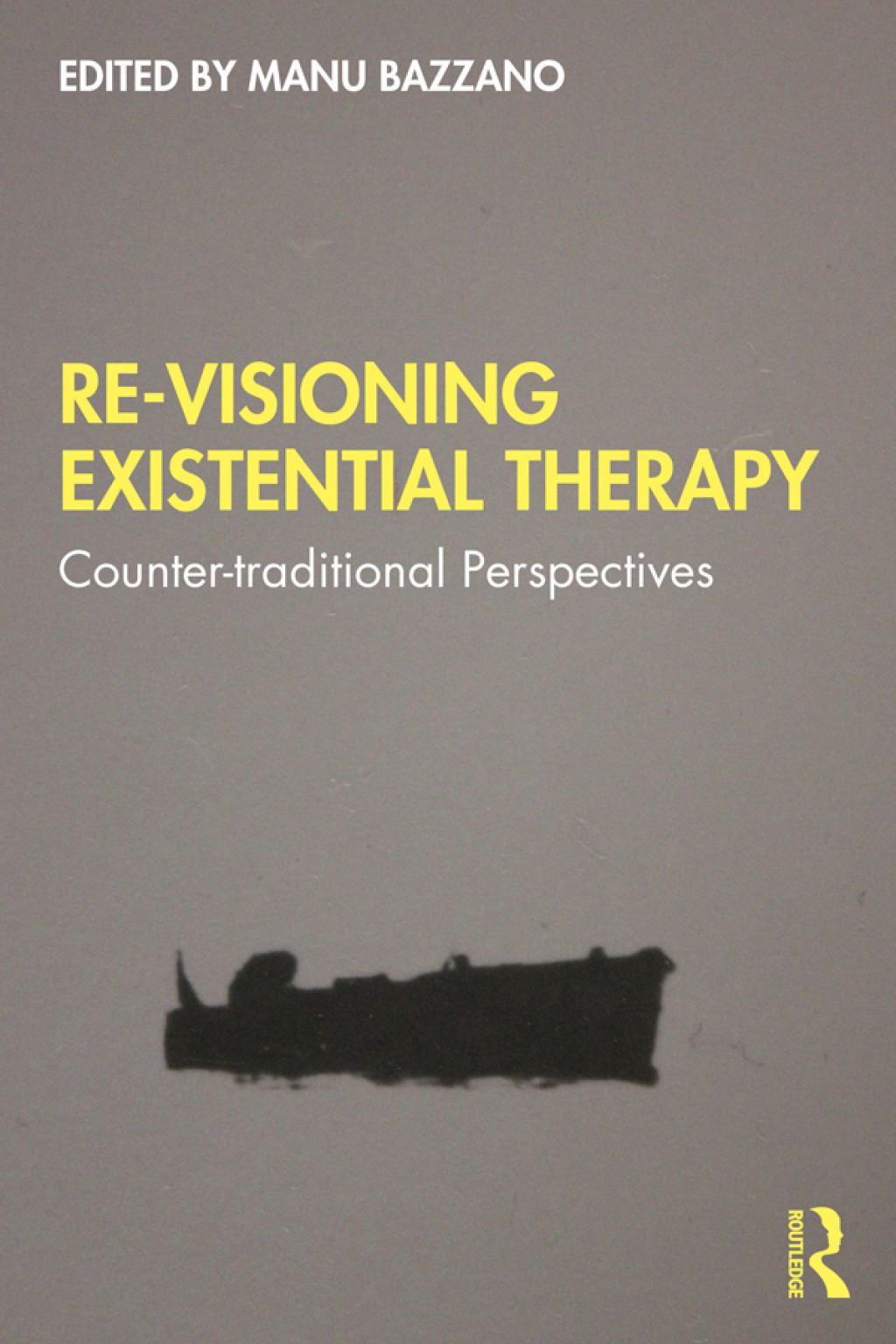 Re-Visioning Existential Therapy Counter-traditional Perspectives 1st Edition â€“ PDF/EPUB Version Downloadable