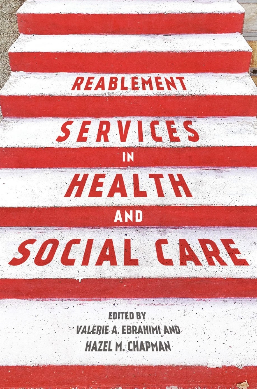 Reablement Services in Health and Social Care A guide to practice for students and support workers 1st Edition â€“ PDF/EPUB Version Downloadable