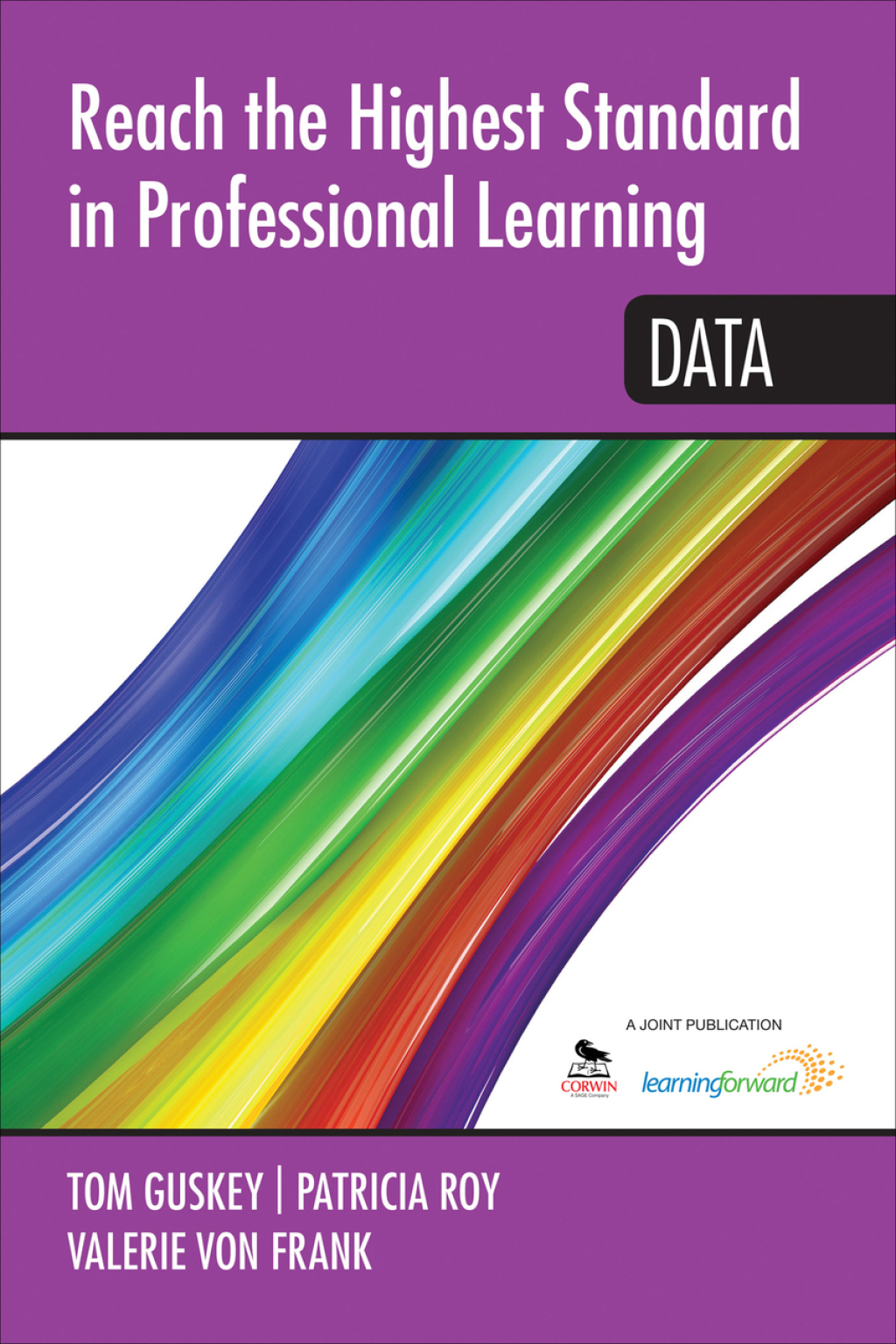 Reach the Highest Standard in Professional Learning: Data 1st Edition - (PDF/EPUB Version)