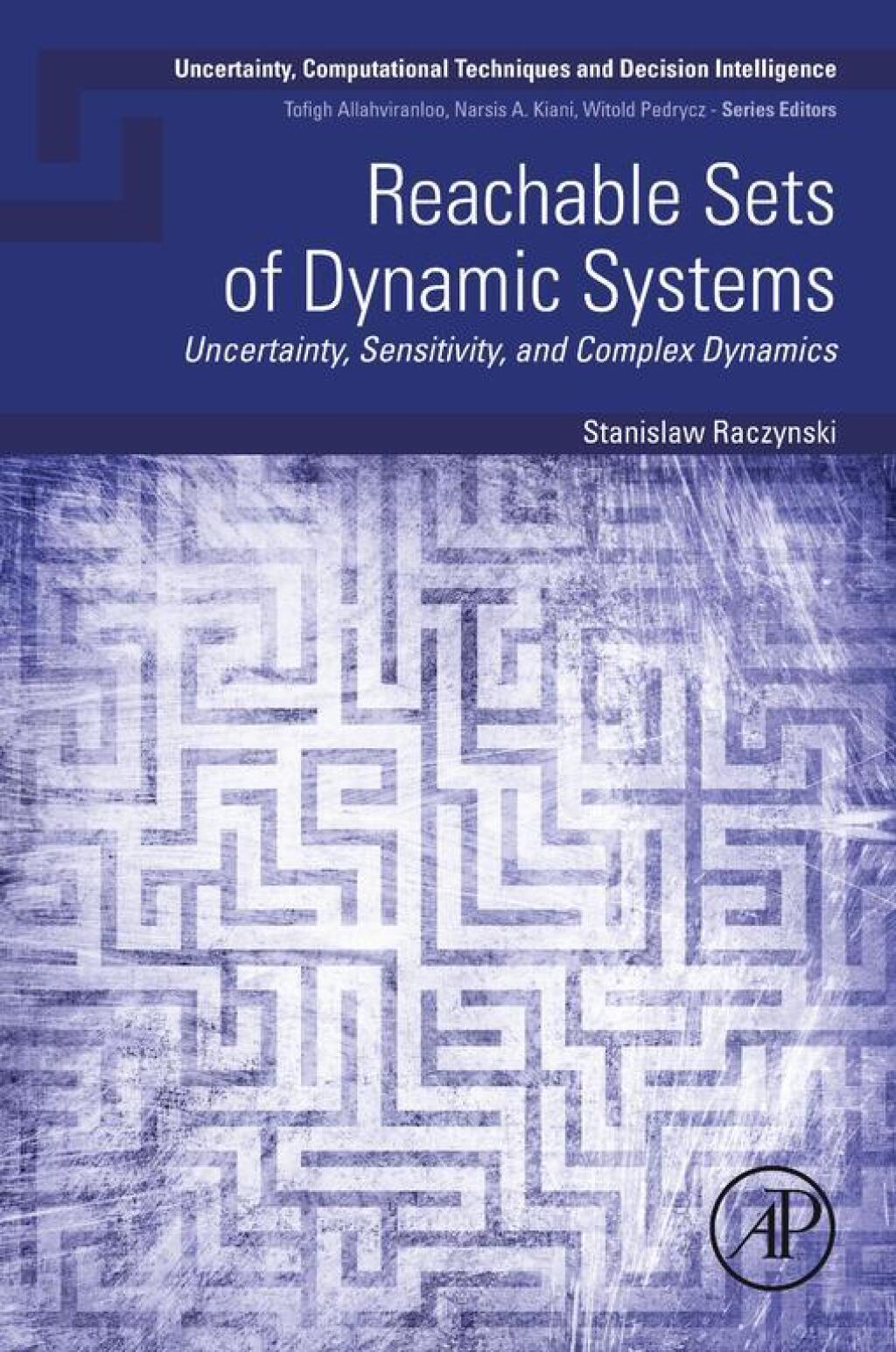 Reachable Sets of Dynamic Systems Uncertainty, Sensitivity, and Complex Dynamics 1st Edition â€“ PDF/EPUB Version Downloadable