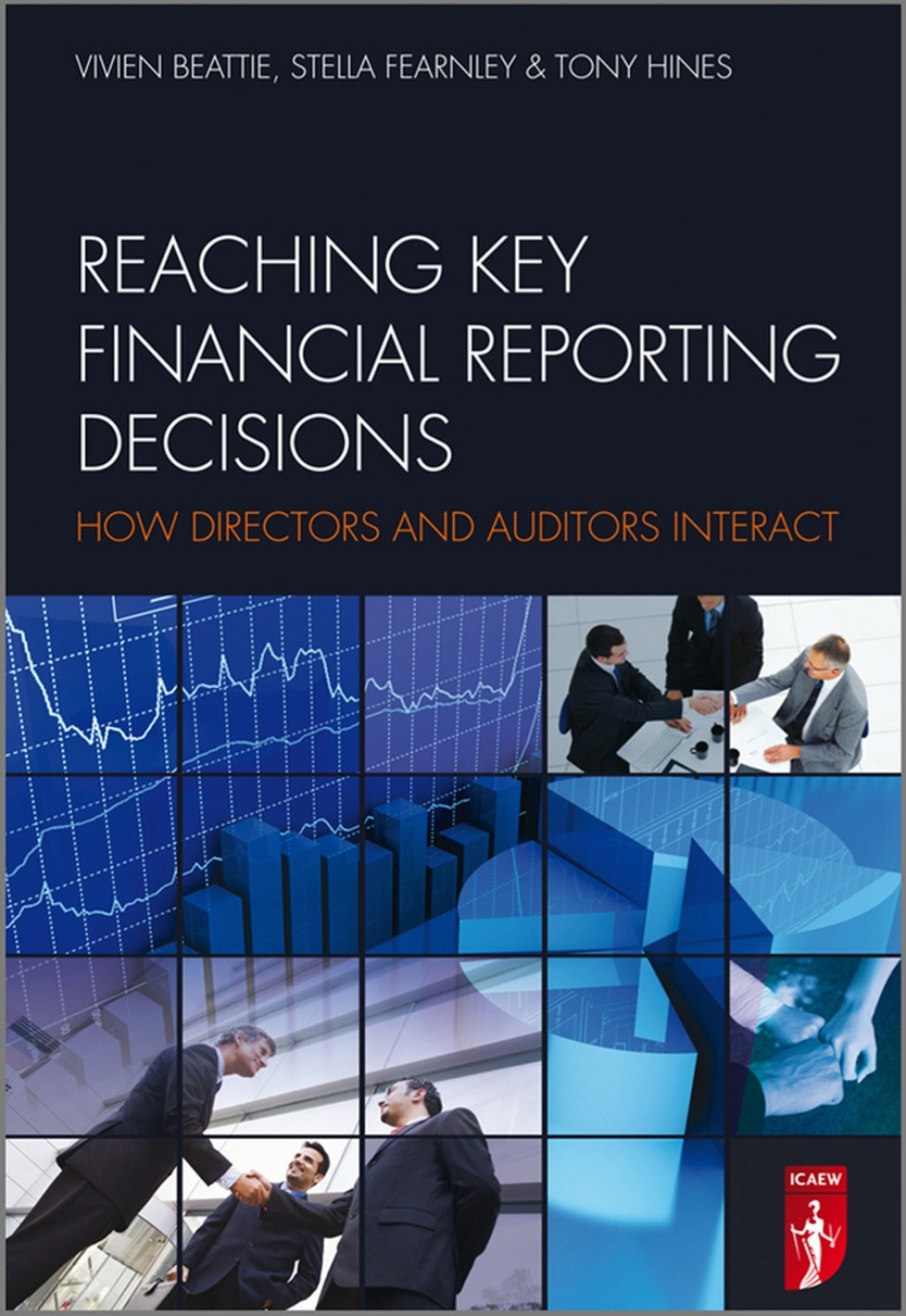 Reaching Key Financial Reporting Decisions: How Directors and Auditors Interact 1st Edition â€“ PDF/EPUB Version Downloadable