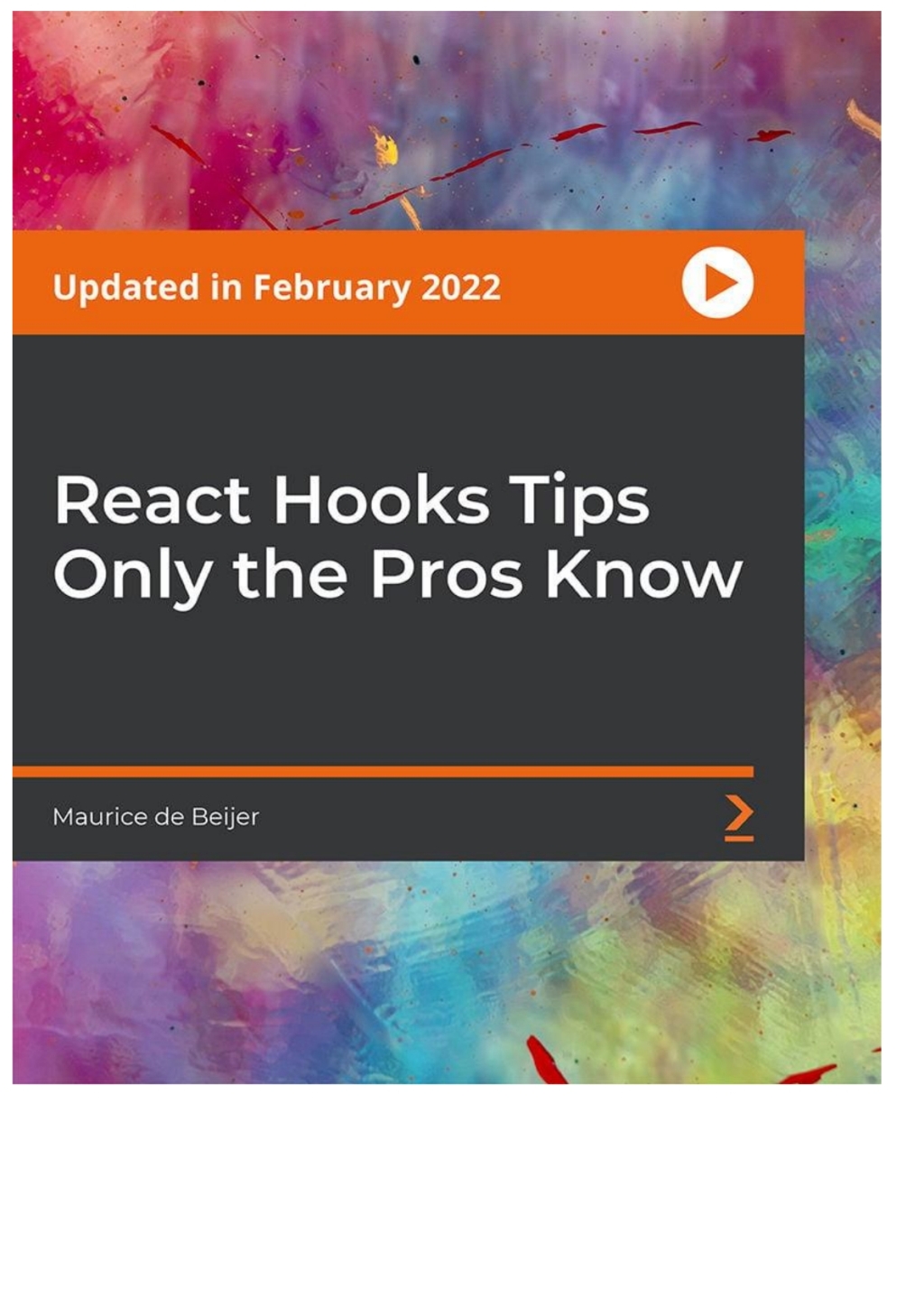 React Hooks Tips Only the Pros Know 1st Edition â€“ PDF/EPUB Version Downloadable