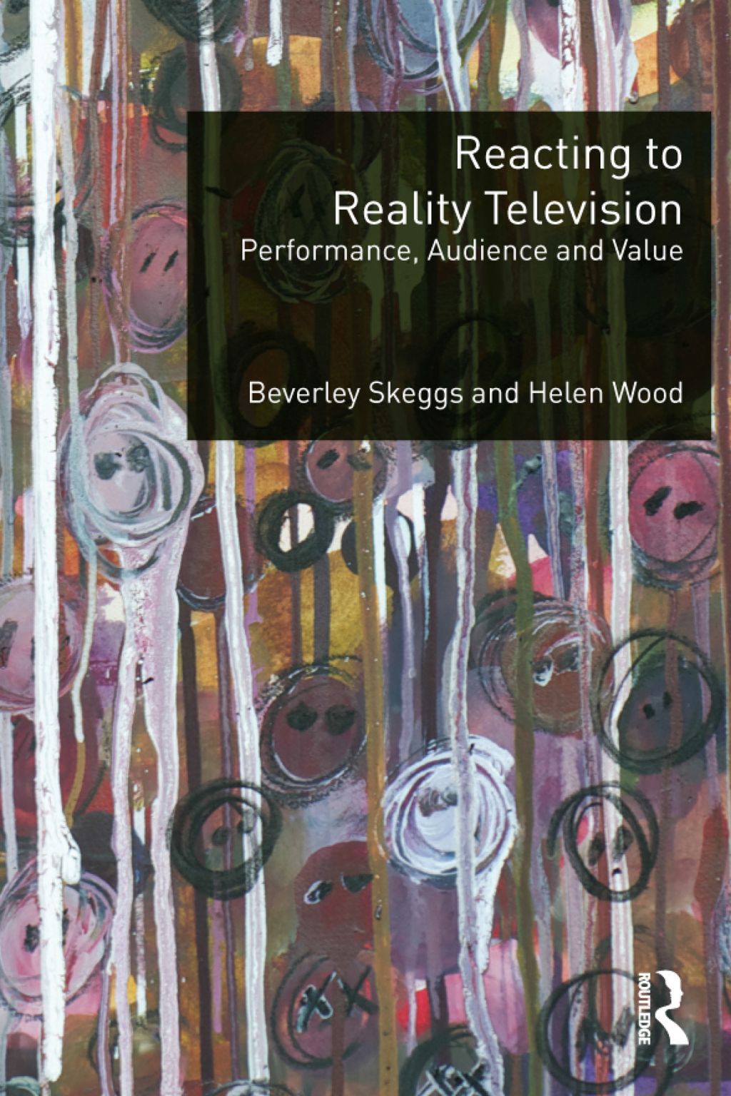 Reacting to Reality Television Performance, Audience and Value 1st Edition â€“ PDF/EPUB Version Downloadable