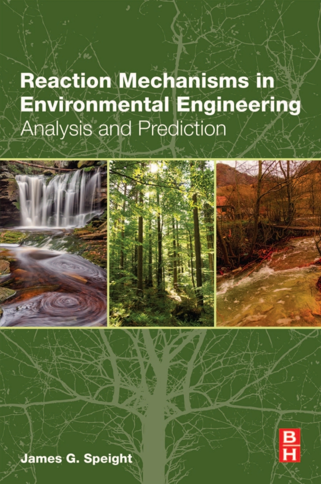 Reaction Mechanisms in Environmental Engineering Analysis and Prediction  â€“ PDF/EPUB Version Downloadable