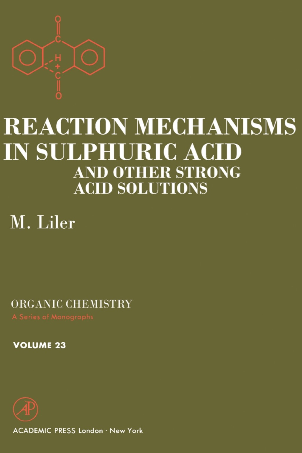 Reaction Mechanisms in Sulphuric Acid and other Strong Acid Solutions  â€“ PDF/EPUB Version Downloadable