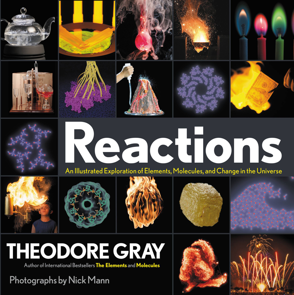 Reactions An Illustrated Exploration of Elements, Molecules, and Change in the Universe - (PDF/EPUB Version)