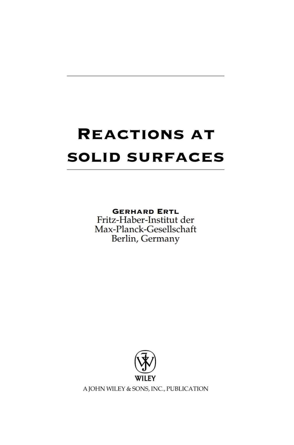 Reactions at Solid Surfaces 2nd Edition â€“ PDF/EPUB Version Downloadable
