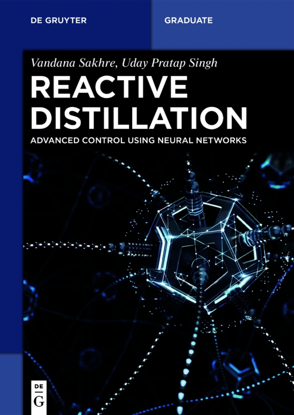 Reactive Distillation Advanced Control using Neural Networks 1st Edition â€“ PDF/EPUB Version Downloadable