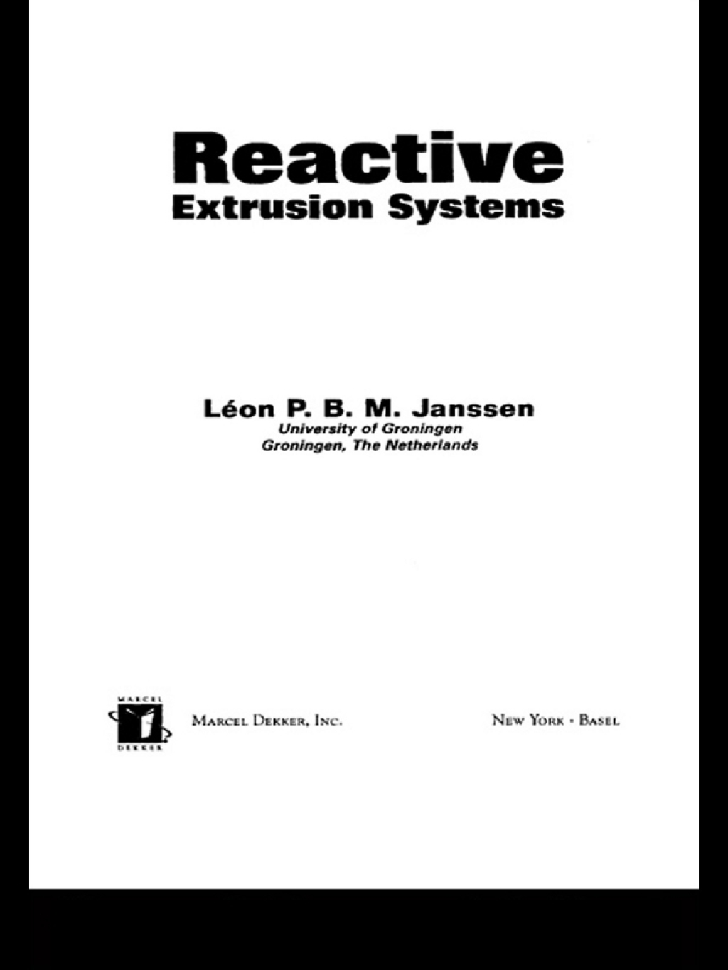 Reactive Extrusion Systems 1st Edition â€“ PDF/EPUB Version Downloadable