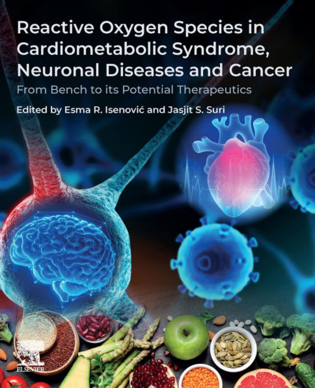 Reactive Oxygen Species in Cardiometabolic Syndrome, Neuronal Diseases and Cancer From Bench to its Potential Therapeutics  â€“ PDF/EPUB Version Downloadable