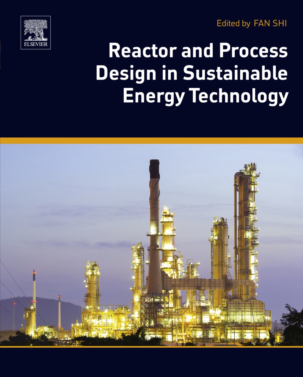 Reactor and Process Design in Sustainable Energy Technology  â€“ PDF/EPUB Version Downloadable