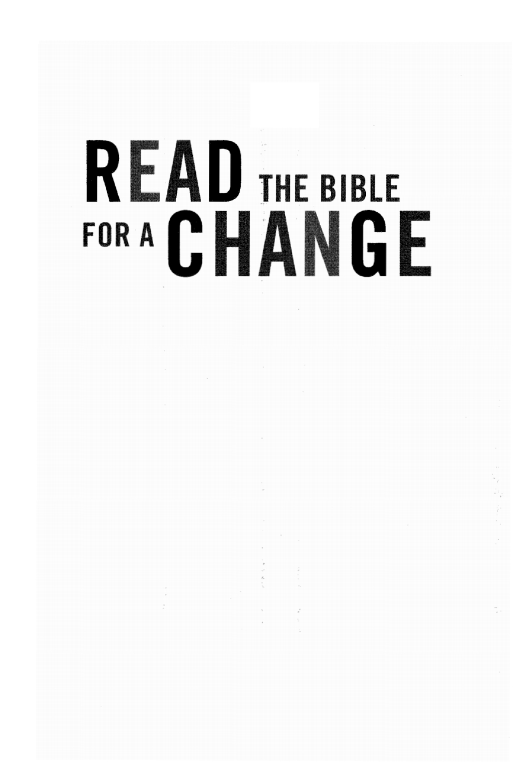 Read the Bible for a Change Understanding and Responding to God's Word  â€“ PDF/EPUB Version Downloadable