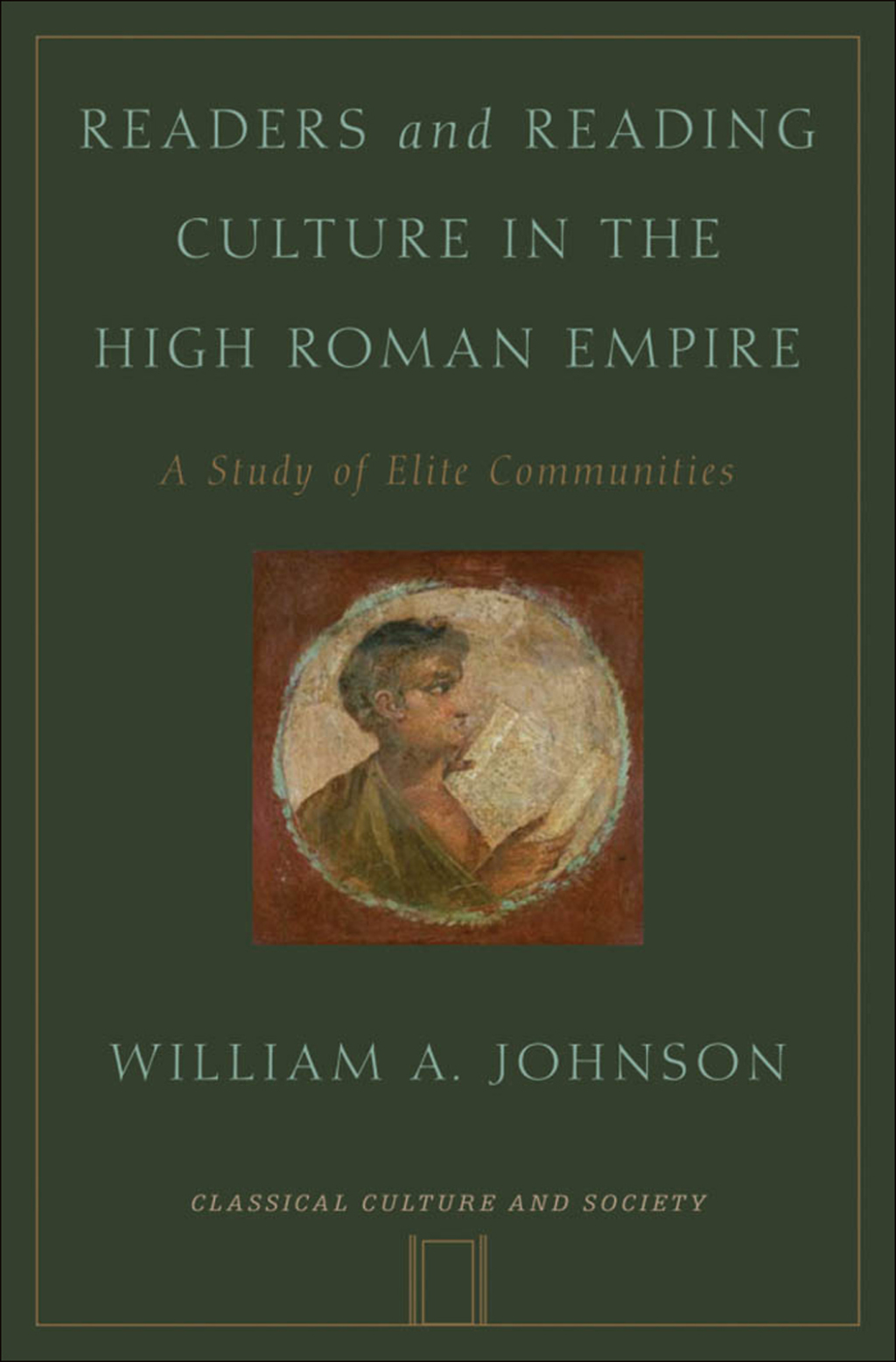 Readers and Reading Culture in the High Roman Empire A Study of Elite Communities  â€“ PDF/EPUB Version Downloadable