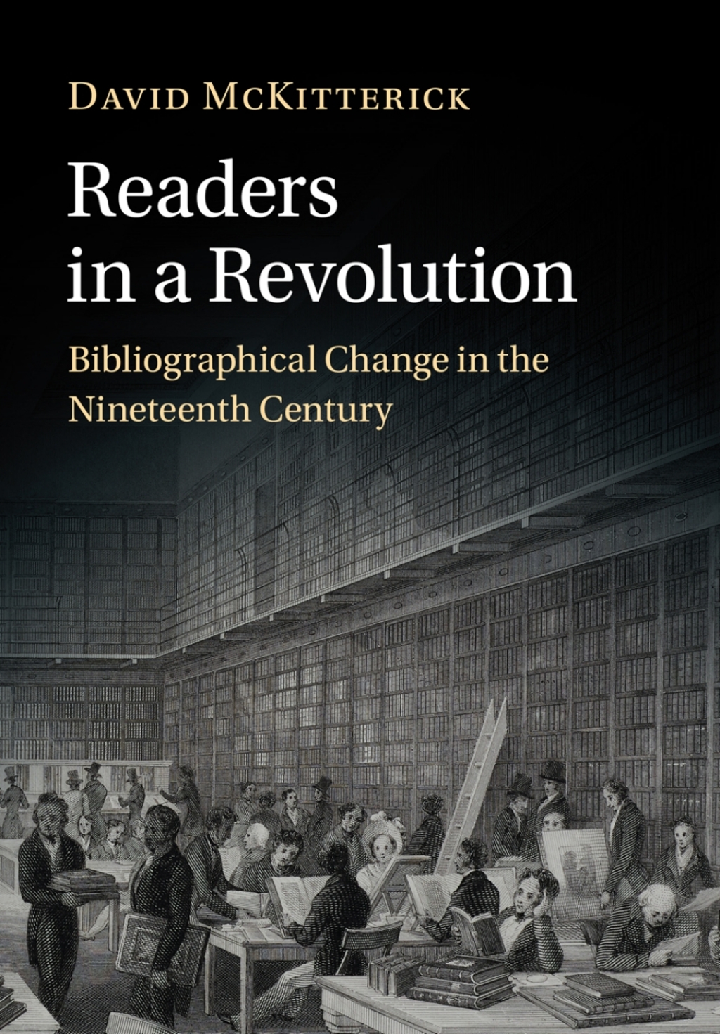 Readers in a Revolution Bibliographical Change in the Nineteenth Century  â€“ PDF/EPUB Version Downloadable