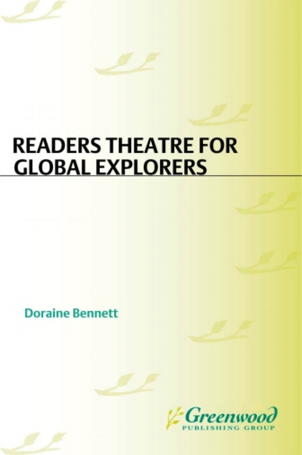 Readers Theatre for Global Explorers 1st Edition â€“ PDF/EPUB Version Downloadable