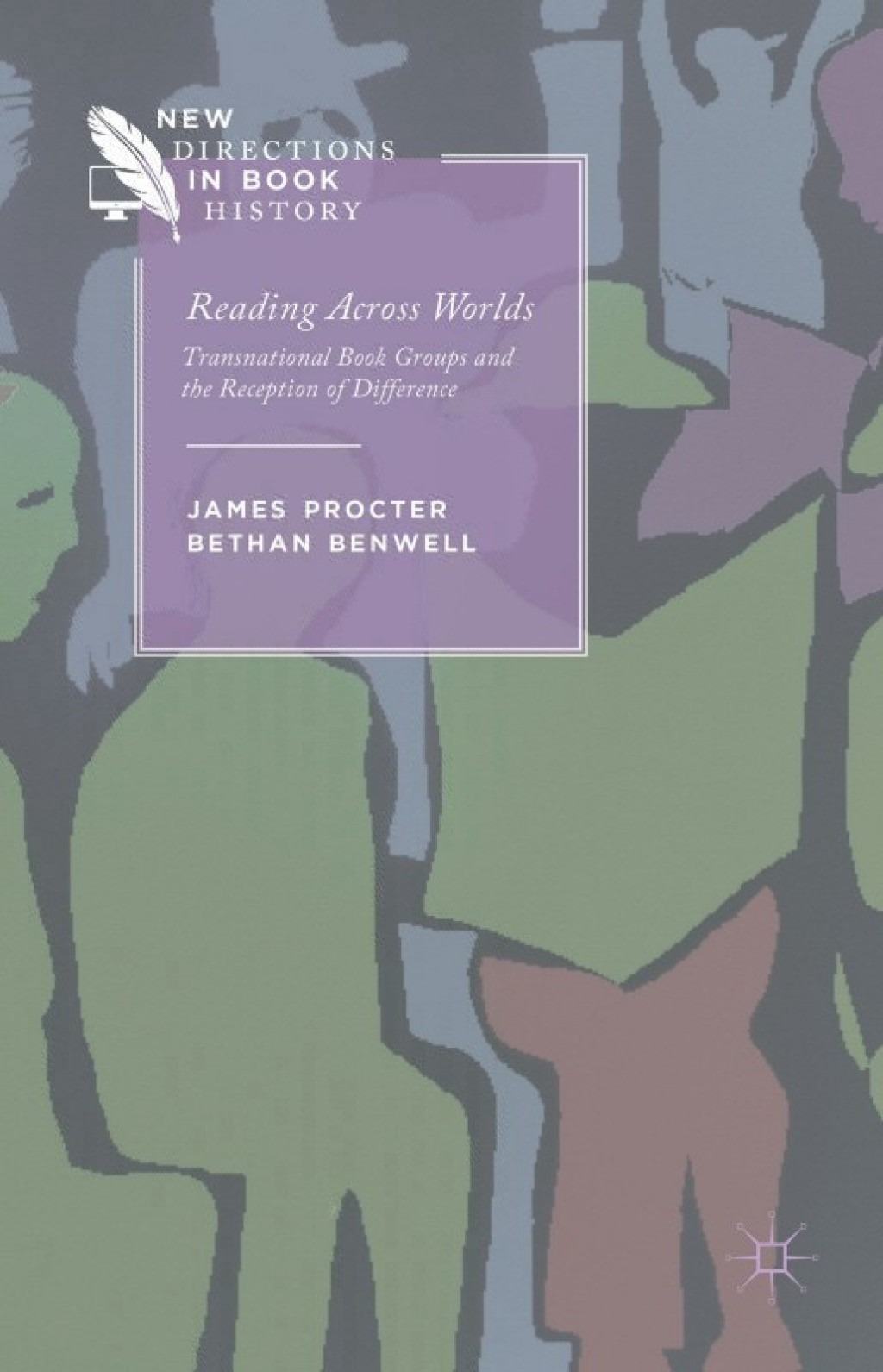 Reading Across Worlds Transnational Book Groups and the Reception of Difference  â€“ PDF/EPUB Version Downloadable