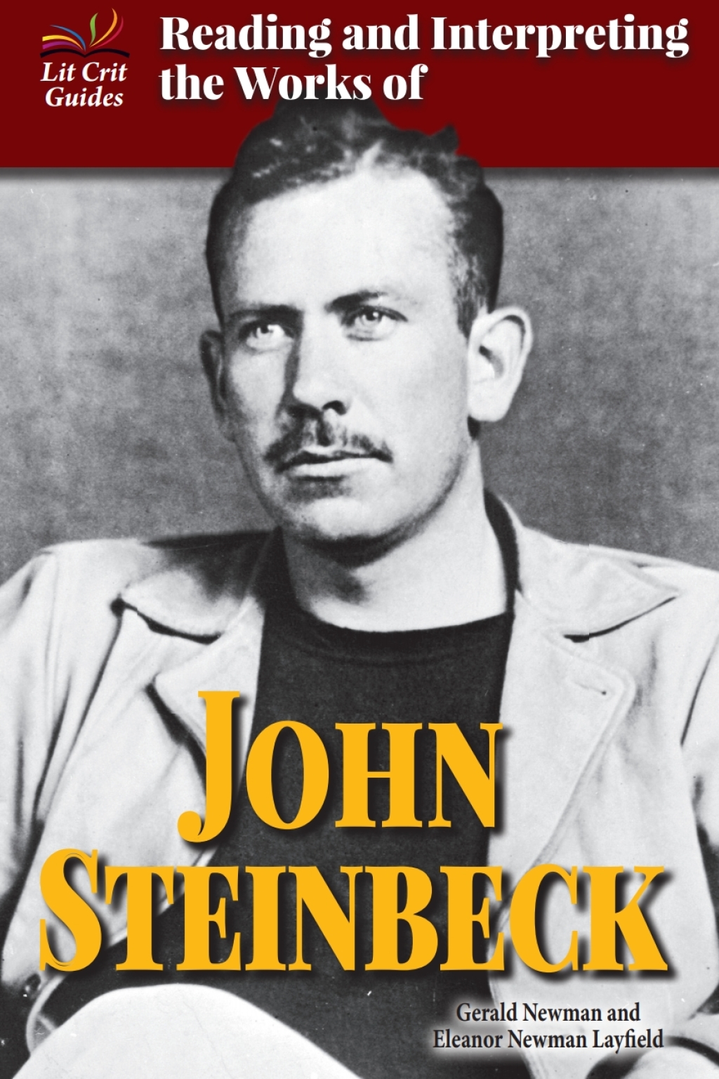 Reading and Interpreting the Works of John Steinbeck  â€“ PDF/EPUB Version Downloadable