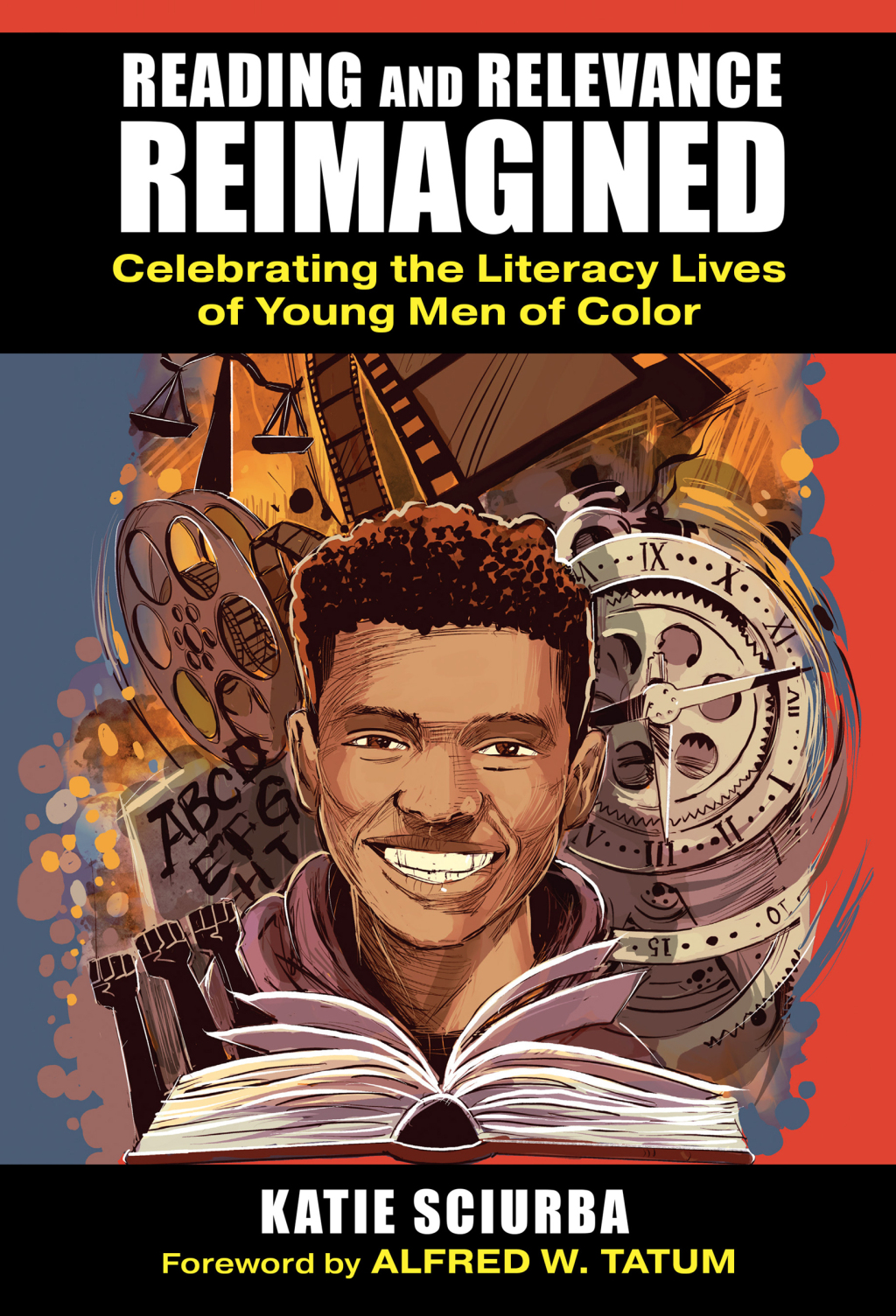 Reading and Relevance, Reimagined: Celebrating the Literacy Lives of Young Men of Color  â€“ PDF/EPUB Version Downloadable