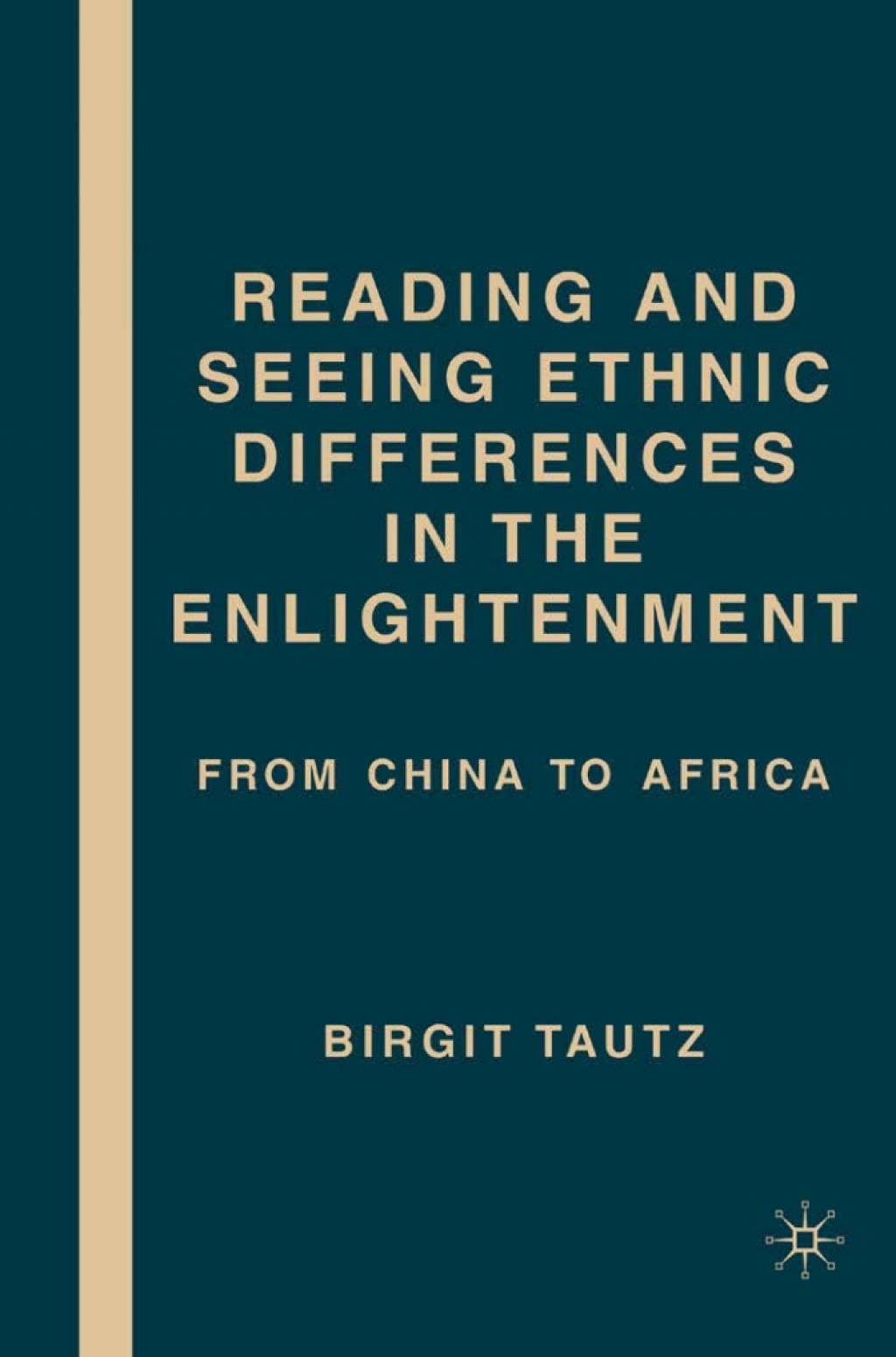 Reading and Seeing Ethnic Differences in the Enlightenment From China to Africa  â€“ PDF/EPUB Version Downloadable