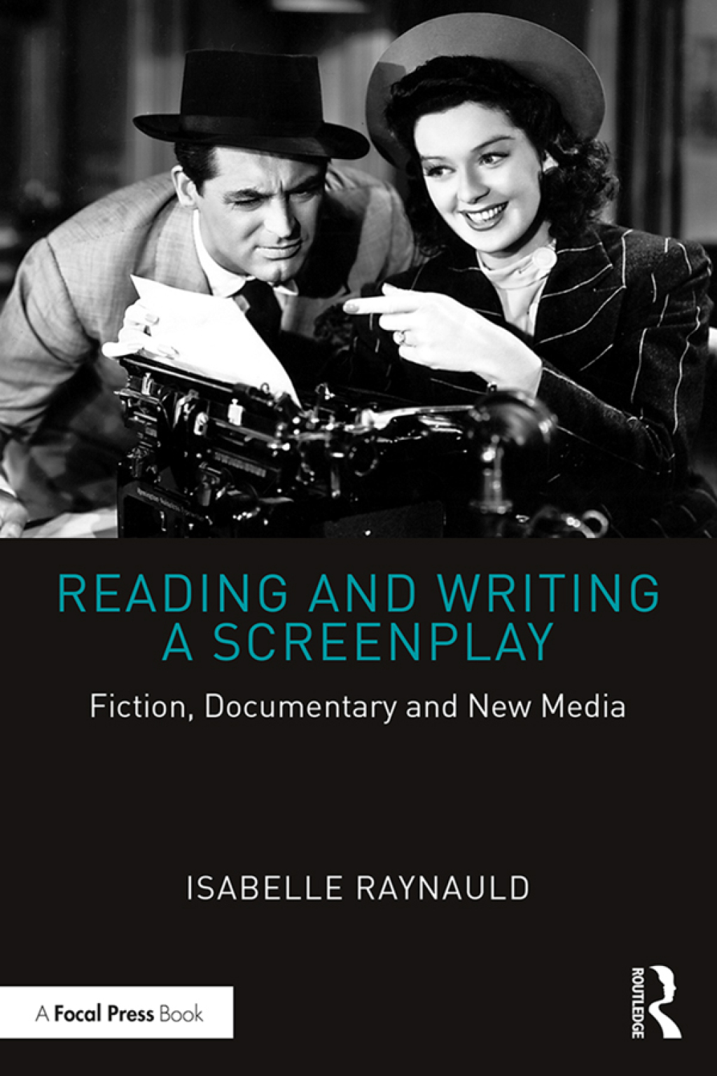 Reading and Writing a Screenplay Fiction, Documentary and New Media 1st Edition â€“ PDF/EPUB Version Downloadable