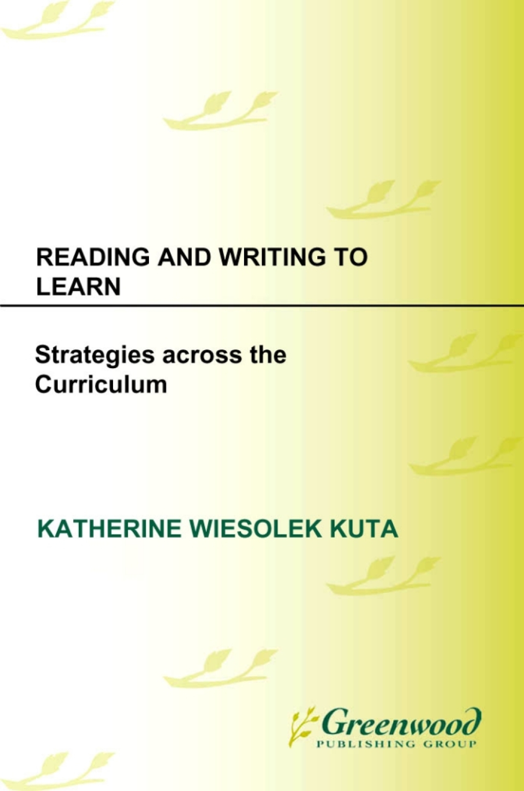 Reading and Writing to Learn Strategies across the Curriculum 1st Edition â€“ PDF/EPUB Version Downloadable