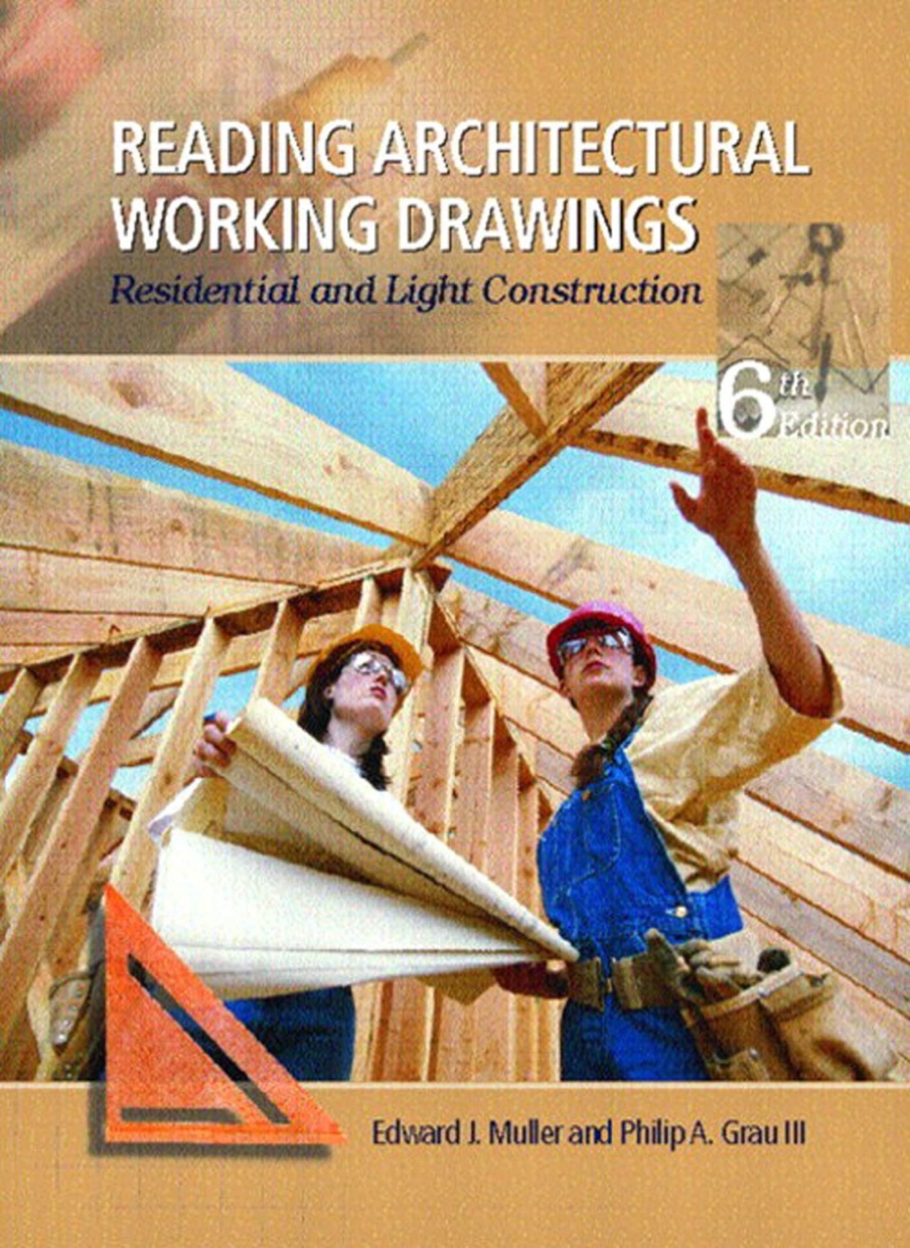 Reading Architectural Working Drawings Residential and Light Construction, Volume 1 6th Edition â€“ PDF/EPUB Version Downloadable