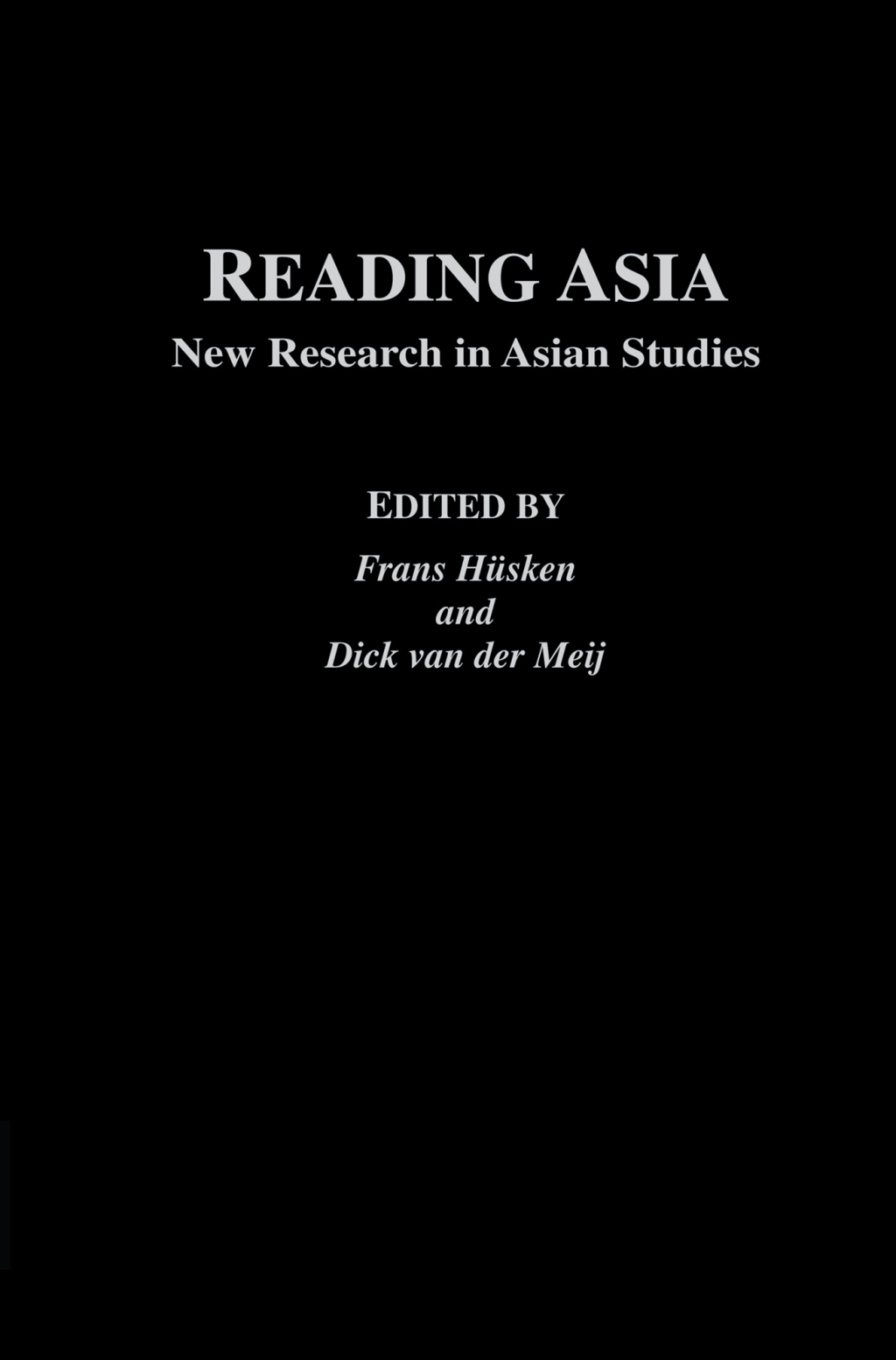 Reading Asia New Research in Asian Studies 1st Edition â€“ PDF/EPUB Version Downloadable