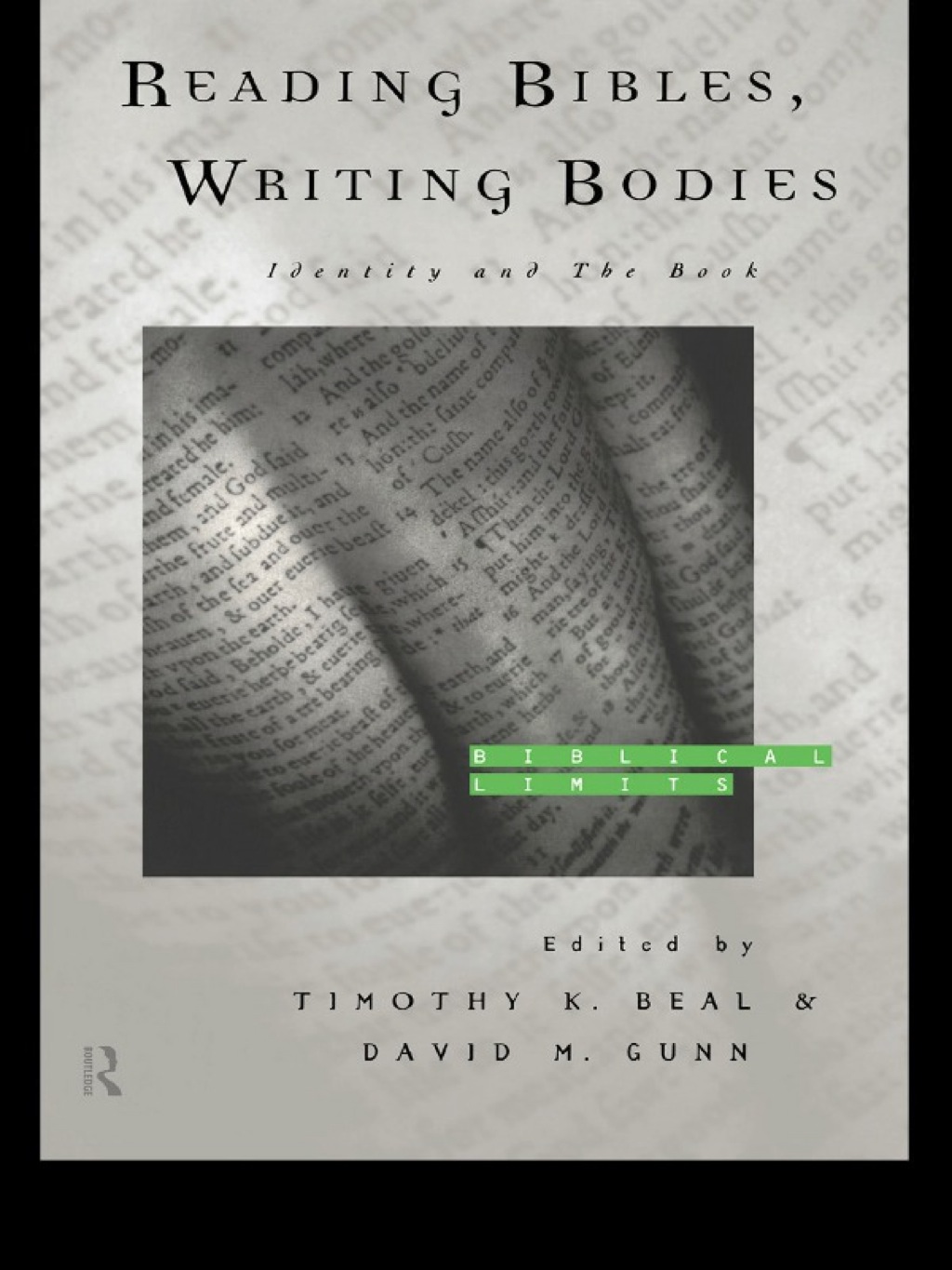 Reading Bibles, Writing Bodies Identity and The Book 1st Edition â€“ PDF/EPUB Version Downloadable