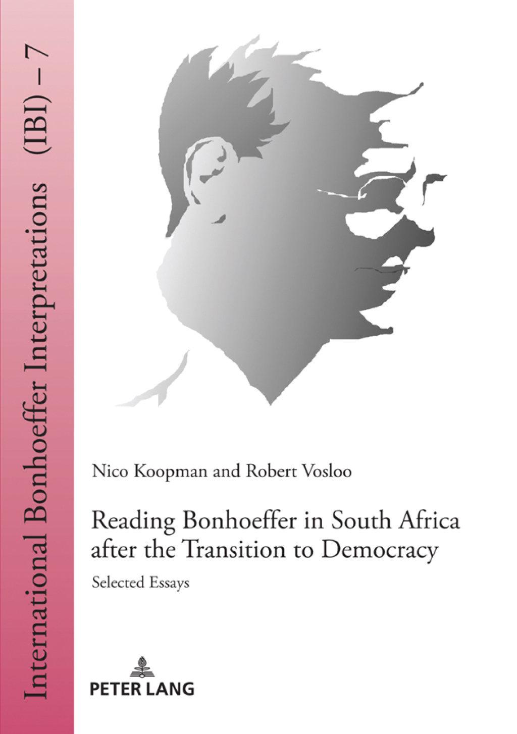 Reading Bonhoeffer in South Africa after the Transition to Democracy Selected Essays 1st Edition â€“ PDF/EPUB Version Downloadable