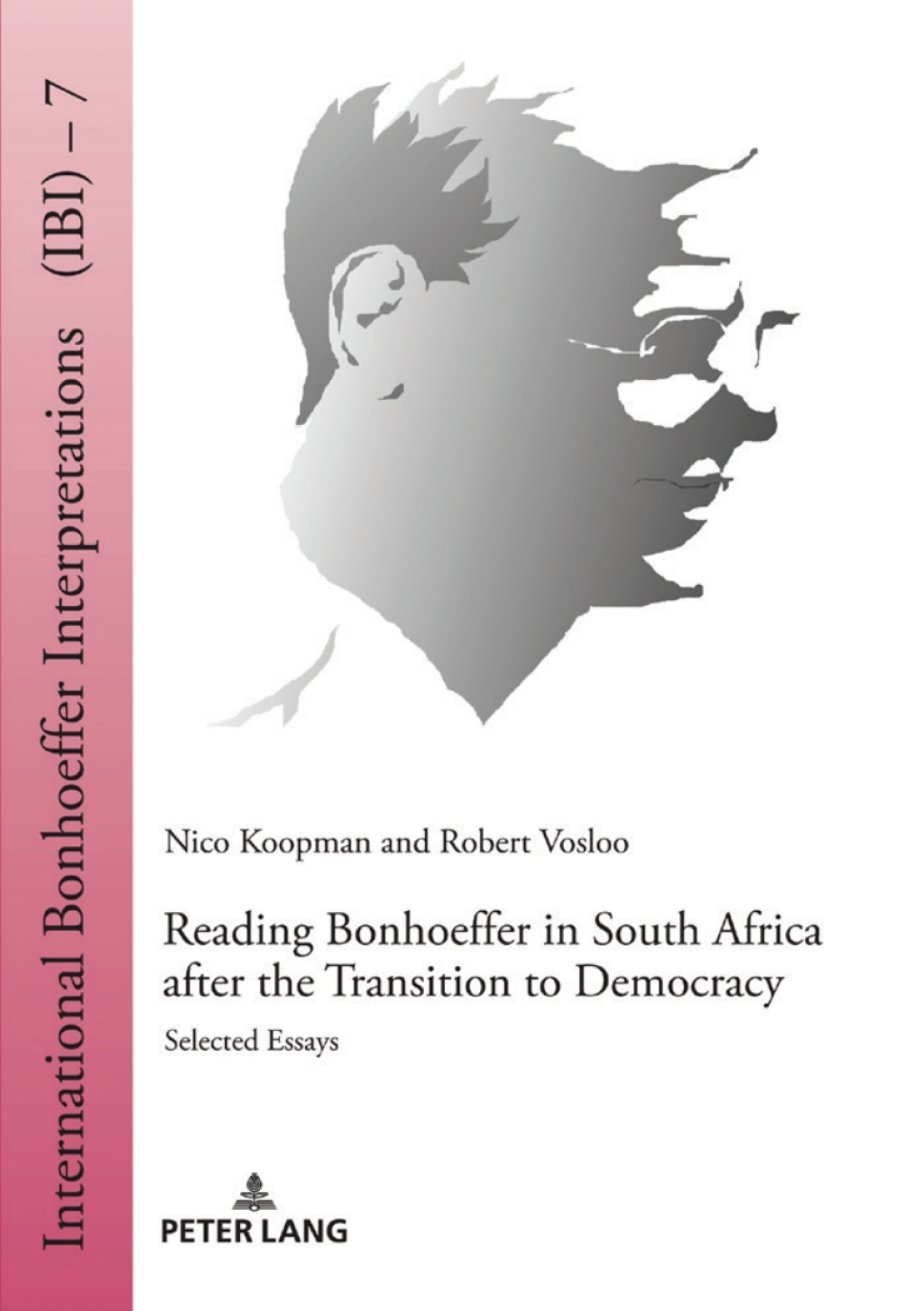 Reading Bonhoeffer in South Africa after the Transition to Democracy Selected Essays 1st Edition â€“ PDF/EPUB Version Downloadable