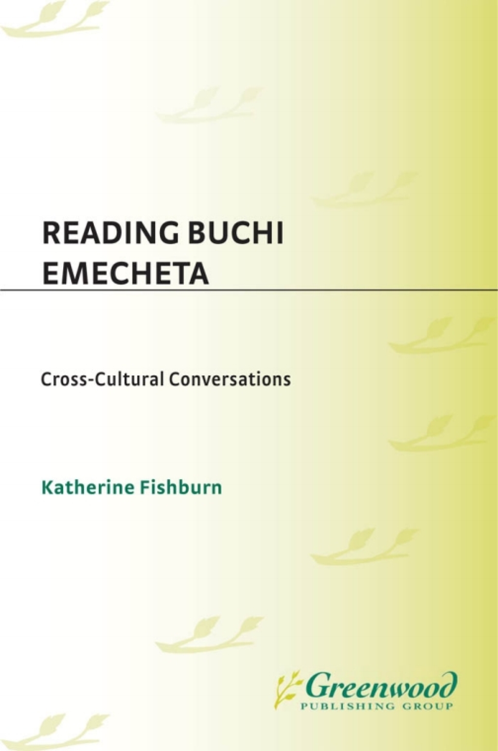 Reading Buchi Emecheta Cross-Cultural Conversations 1st Edition â€“ PDF/EPUB Version Downloadable