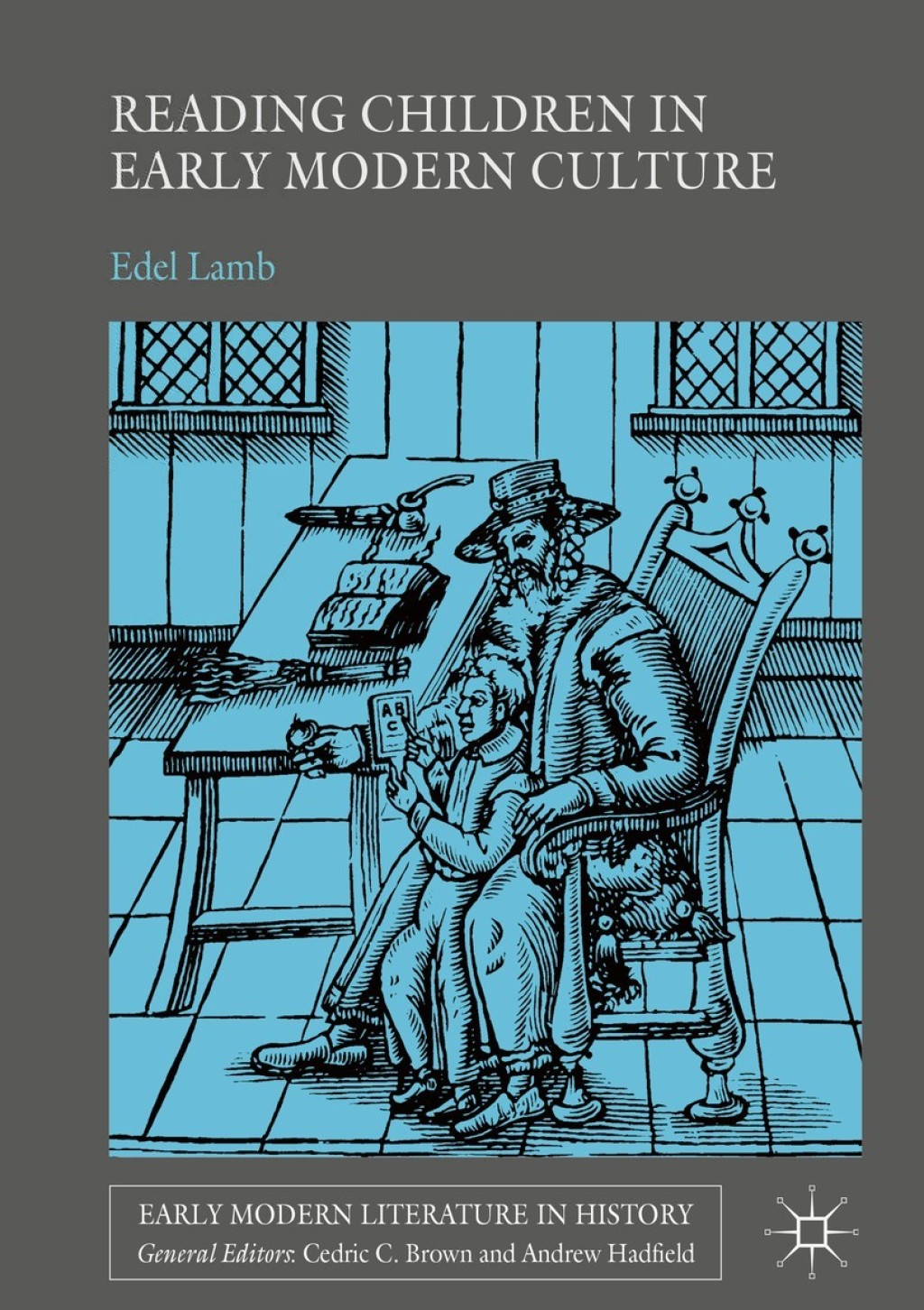 Reading Children in Early Modern Culture  â€“ PDF/EPUB Version Downloadable