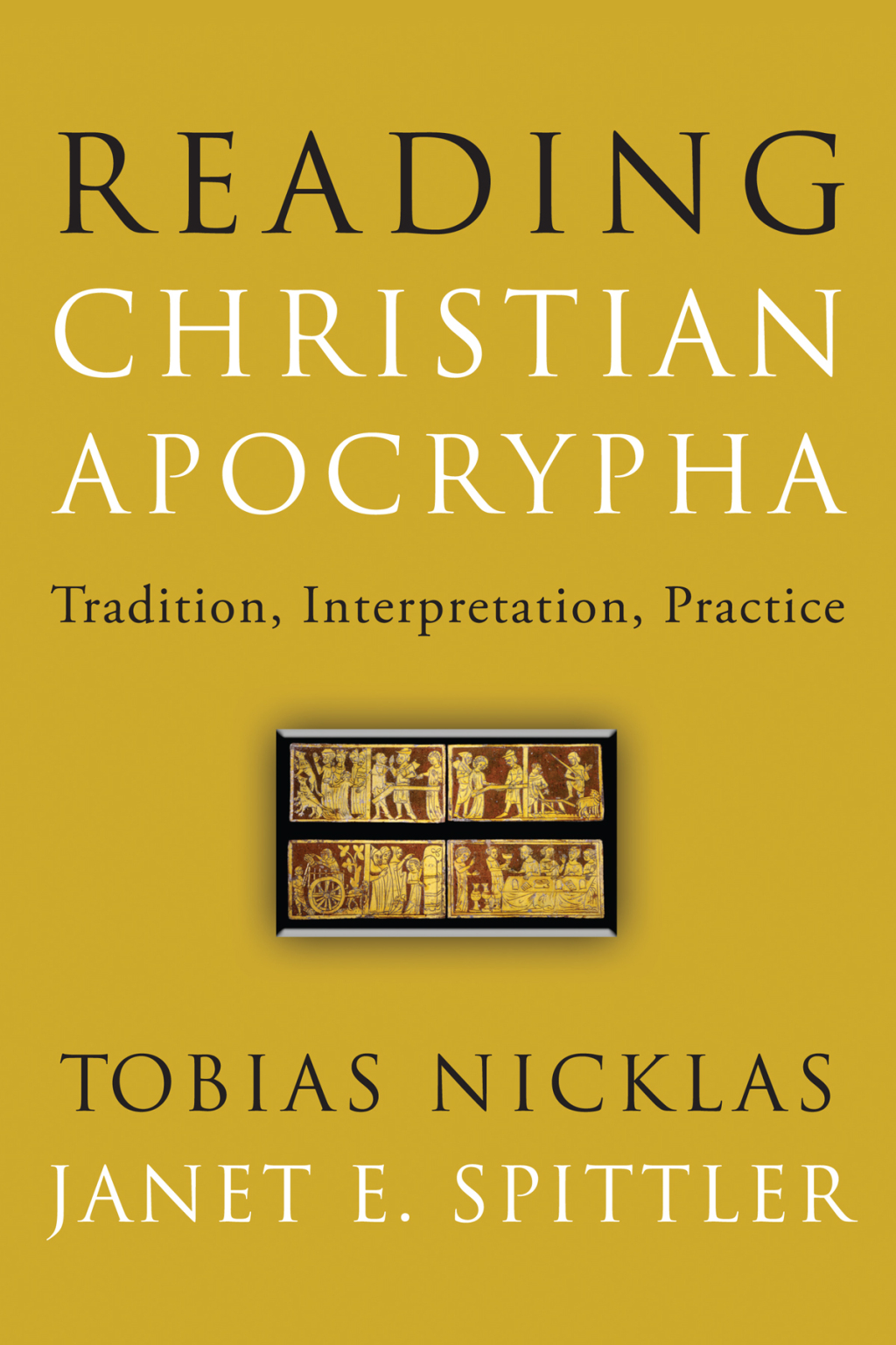 Reading Christian Apocrypha: Tradition, Interpretation, Practice  â€“ PDF/EPUB Version Downloadable