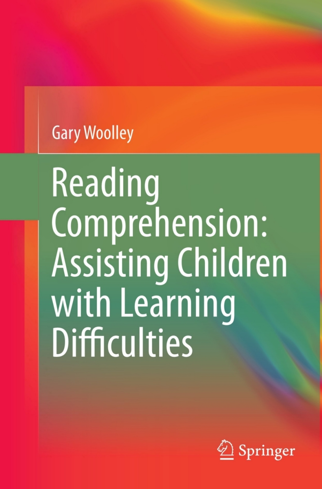 Reading Comprehension Assisting Children with Learning Difficulties  â€“ PDF/EPUB Version Downloadable