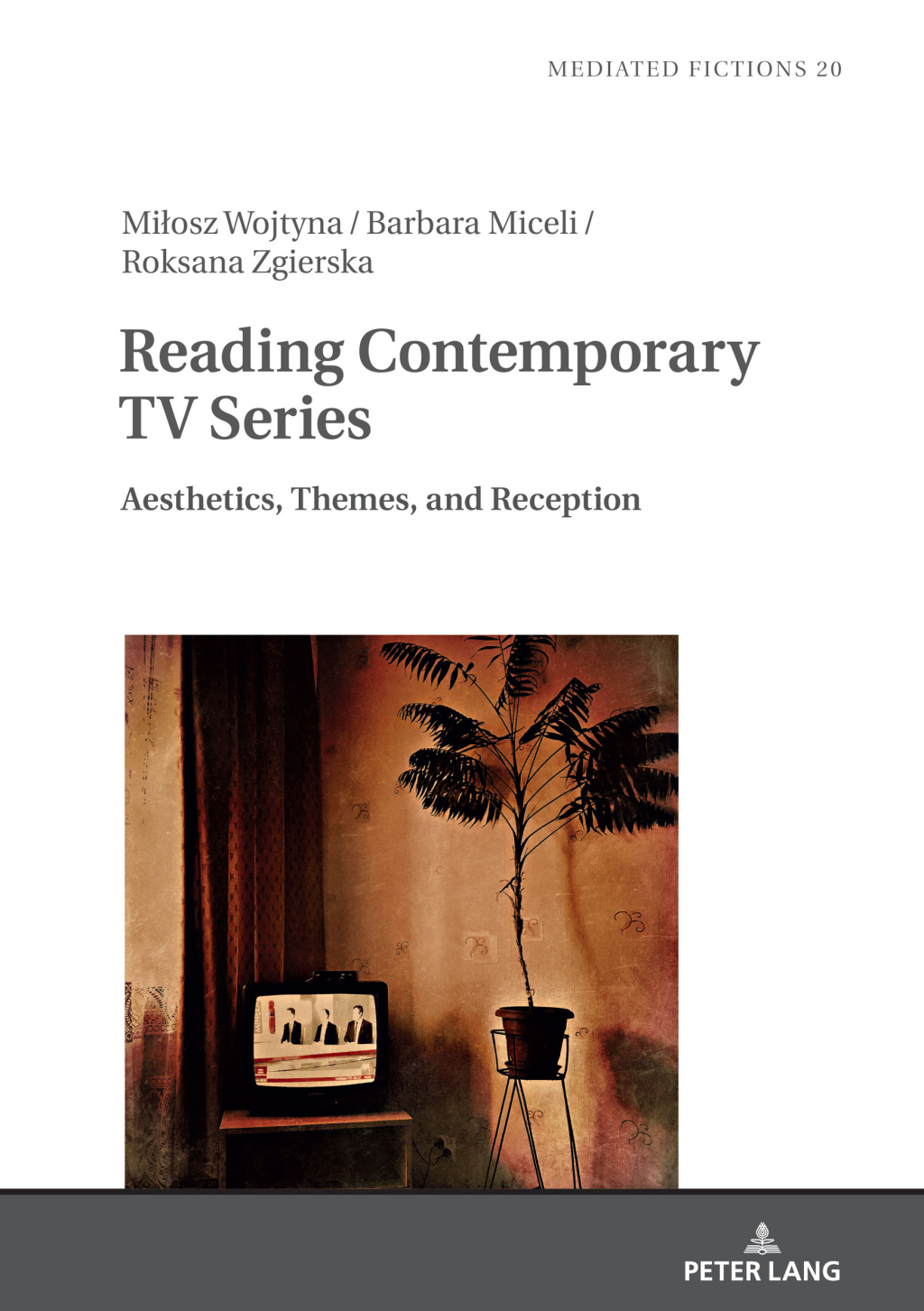 Reading Contemporary TV Series Aesthetics, Themes, and Reception 1st Edition â€“ PDF/EPUB Version Downloadable
