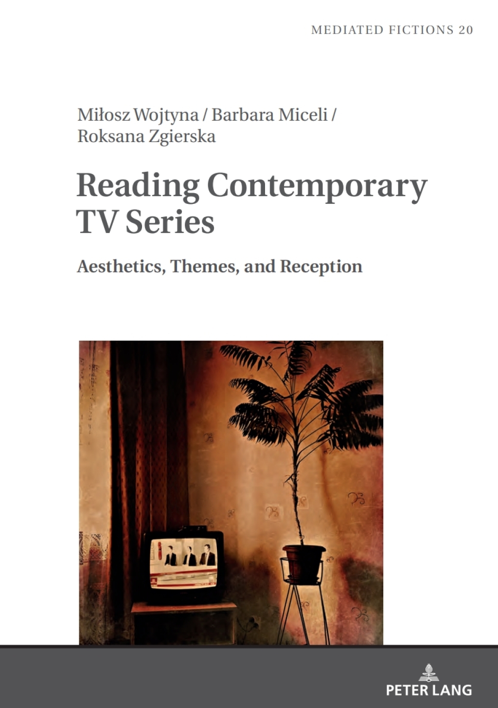 Reading Contemporary TV Series Aesthetics, Themes, and Reception 1st Edition â€“ PDF/EPUB Version Downloadable