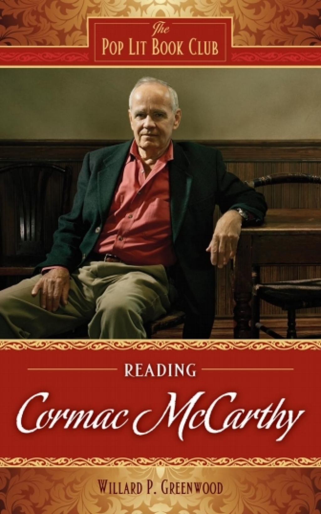 Reading Cormac McCarthy 1st Edition â€“ PDF/EPUB Version Downloadable