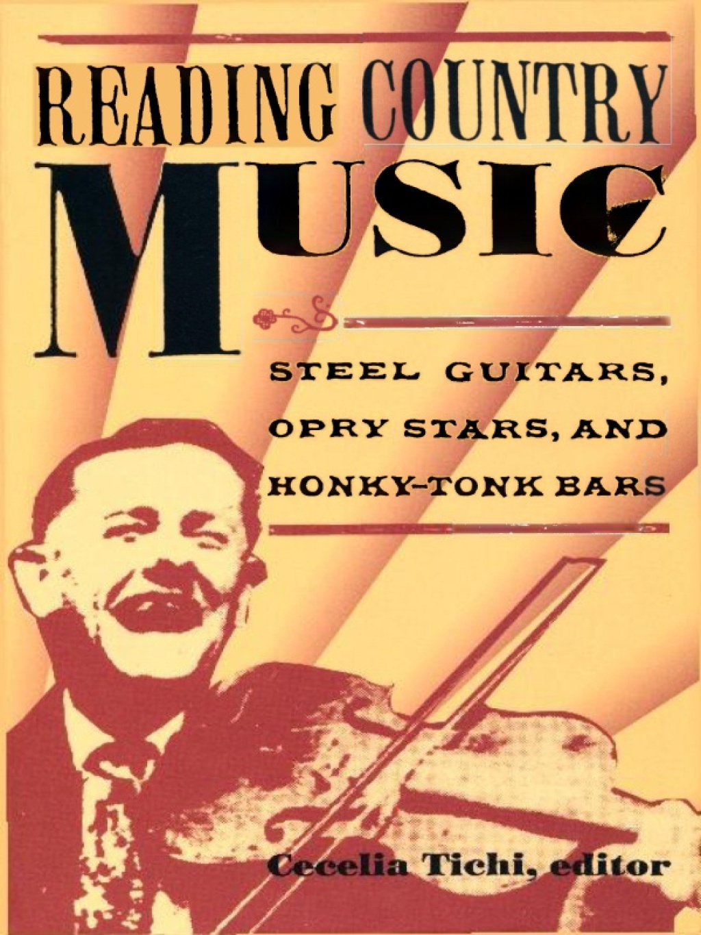 Reading Country Music Steel Guitars, Opry Stars, and Honky Tonk Bars  â€“ PDF/EPUB Version Downloadable