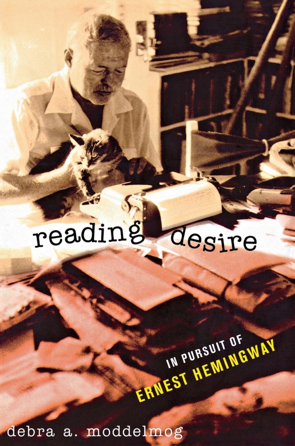 Reading Desire In Pursuit of Ernest Hemingway  â€“ PDF/EPUB Version Downloadable