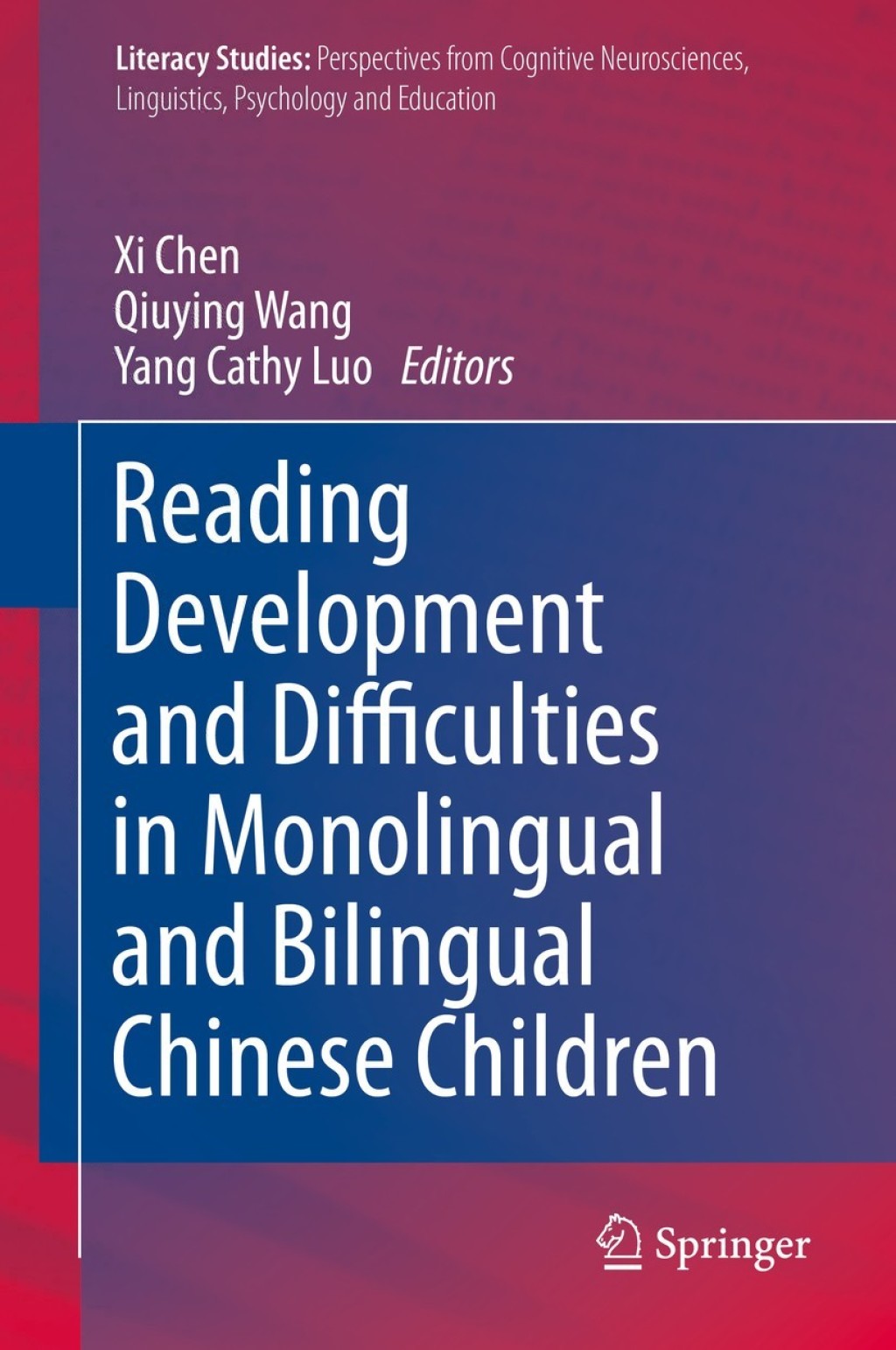 Reading Development and Difficulties in Monolingual and Bilingual ...