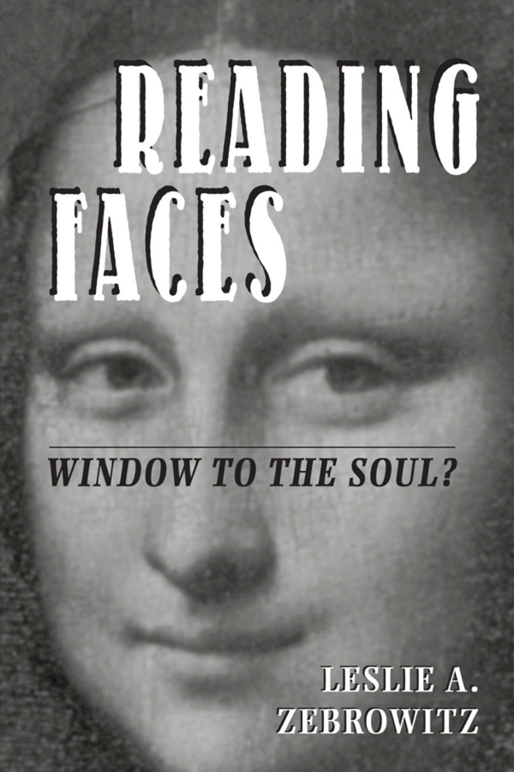 Reading Faces Window To The Soul? 1st Edition â€“ PDF/EPUB Version Downloadable