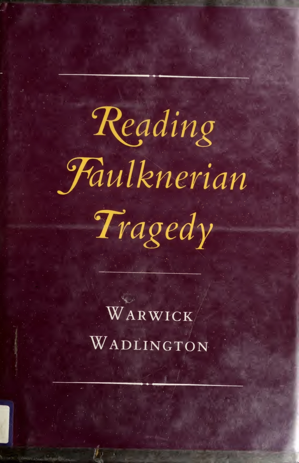 Reading Faulknerian Tragedy  â€“ PDF/EPUB Version Downloadable