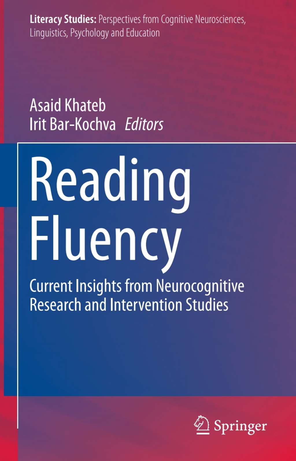 Reading Fluency Current Insights from Neurocognitive Research and Intervention Studies  â€“ PDF/EPUB Version Downloadable