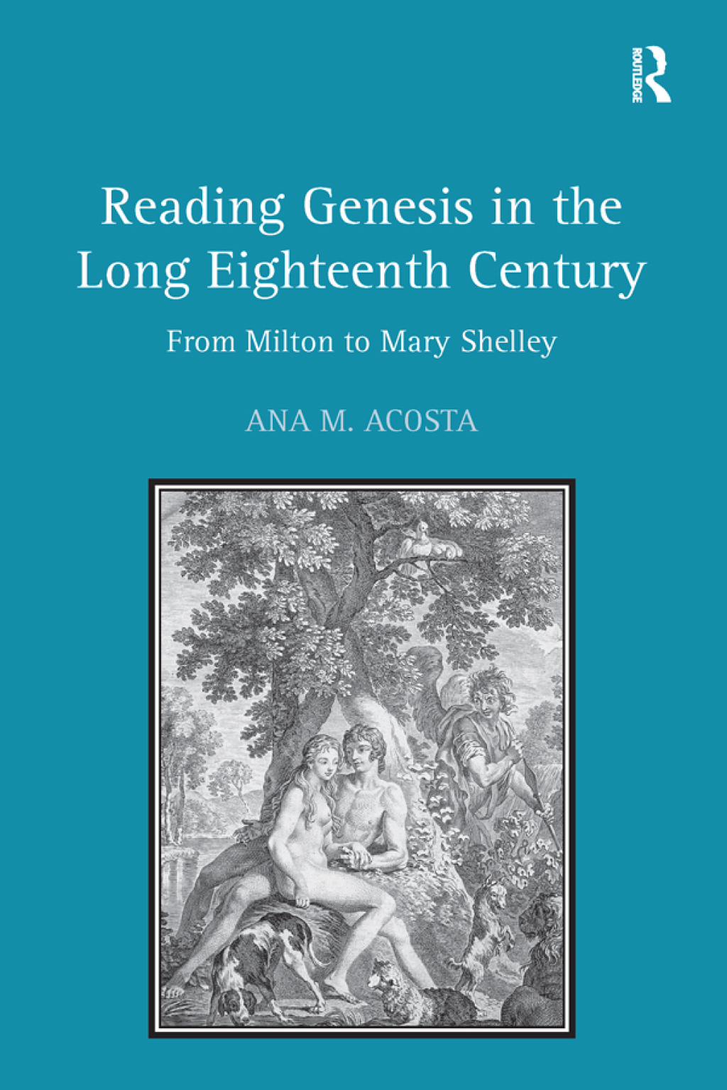 Reading Genesis in the Long Eighteenth Century From Milton to Mary Shelley 1st Edition â€“ PDF/EPUB Version Downloadable