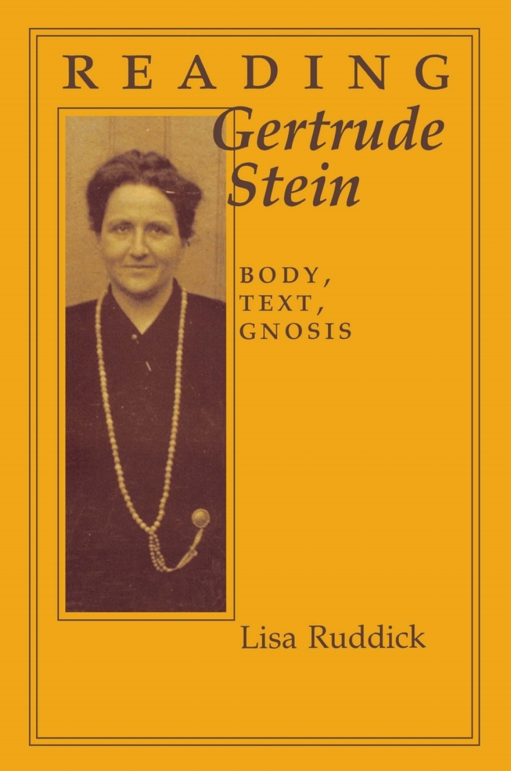 Reading Gertrude Stein Body, Text, Gnosis  â€“ PDF/EPUB Version Downloadable